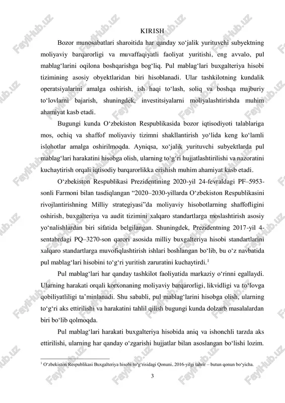 ligi, to‘lovga qobiliyatliligi va faoliyat samaradorligi, eng avvalo, pul mablagʻlarini oqilona boshqarish va hisobga olish bilan chambarchas bogʻliqdir. pul mablagʻlari xo‘jalik yurituvchi subyektlarning eng muhim resursi hisoblanadi va ularning to‘g‘ri yuritilishi tashkilotning umumiy moliyaviy holatiga bevosita ta’sir ko‘rsatadi. pul mablagʻlarini buxgalteriya hisobida to‘g‘ri aks ettirish, hujjatlashtirish va nazorat qilish ularning saqlanishi va maqsadli foydalanilishini ta'minlaydi. ayniqsa, bugungi kunda elektron to‘lovlar, bank operatsiyalari va naqd pulsiz hisob- kitoblarning kengayib borayotganligi pul mablagʻlari hisobi tizimini doimiy takomillashtirishni talab etmoqda. shu bois, ushbu mavzu bugungi kunda juda ham dolzarb bo‘lib, u nafaqat buxgalterlar, balki menejerlar, auditorlar va investorlar uchun ham muhim hisoblanadi. pul mablagʻlari ustidan nazoratning kuchaytirilishi, moliyaviy shaffoflikka erishish va korrupsiya holatlarini kamaytirishda asosiy vositalardan biridir. kurs ishining maqsadi: tashkilotlarda pul mablagʻlarini buxgalteriya hisobida yuritish tartibini, ularning tahlilini va auditini chuqur o‘rganishdan iborat. mazkur maqsadga erishish uchun quyidagi vazifalar belgilab olindi: pul mablagʻlarining iqtisodiy mohiyatini va ularning tashkilot faoliyatidagi o‘rnini aniqlash; pul …