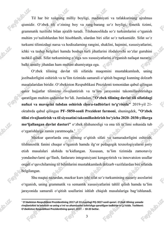 olzarb masalalardan biri hisoblanadi. taʼlim jarayonida anʼanaviy yondashuvlar bilan bir qatorda innovatsion pedagogik texnologiyalardan foydalanish ham muhimdir. xususan, interfaol metodlar, muammoli taʼlim, taqqoslash va tahlil qilish, mustaqil ijodiy fikrlashga yoʻnaltirilgan yondashuvlar oʻquvchilarning mavzuni yanada yaxshi tushunishiga yordam beradi. ayniqsa, zamonaviy taʼlim muhitida vizual materiallar, elektron darsliklar va texnologik vositalardan foydalanish samaradorlikni oshiradi.[footnoteref:2] [2: o‘zbekiston respublikasi prezidentining 2021-yil 6-apreldagi pq-5147-sonli qarori. o‘zbekiston respublikasida yangi o‘zbek alifbosining joriy etilishi va uning asosida ta’lim, ilm-fan va madaniyat sohalarida amalga oshiriladigan tadbirlar. toshkent: o‘zbekiston respublikasi prezidentining qarori, 2021. – 55-70 betlar. ] mazkur kurs ishida sifat soʻz turkumining umumiy xususiyatlari, uning turlari, grammatik belgilari va gapda tutgan oʻrni keng yoritiladi. shuningdek, sifatni oʻqitish usullari tahlil qilinib, pedagogik jarayonda samarali foydalanish bo‘yicha ilmiy-uslubiy tavsiyalar beriladi. kurs ishining dolzarbligi: tilshunoslikda soʻz turkumlarini oʻrganish muhim ilmiy yoʻnalishlardan biri hisoblanadi. sifat soʻz turkumi esa narsa va hodisalarning belgisini ifodalovchi asosiy tarkibiy qismlardan biri boʻlib, u til tizimining leksik …
