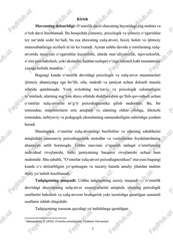 ulq-atvori, hissiy holati, psixologik xususiyatlari va ular bilan bogʻliq muammolar o‘rganiladi. shuningdek, xulq-atvordagi buzilishlarning kelib chiqish sabablarini aniqlash va ularni boshqarish imkoniyatlari tahlil qilinadi. oʻsmirlar orasida kuzatiladigan quyidagi jihatlar tadqiqotning asosiy eʼtibor markazi hisoblanadi: · xulq-atvorning ijtimoiy normalarga mosligi; · hissiy va motivatsion o‘ziga xosliklar; · xulq-atvordagi muammolar va ularning psixologik asoslari; · shaxslararo munosabatlardagi muammoli holatlar. tadqiqot ob’ekti sifatida 12–18 yoshdagi oʻquvchi oʻsmirlar guruhlari tanlanadi. shu yosh oraligʻida yuzaga keladigan xulq-atvor oʻzgarishlari tadqiqotning diqqat markazida bo‘ladi. tadqiqot predmeti: tadqiqotning predmeti — oʻsmirlik davridagi shaxslarning xulq-atvori bilan bogʻliq psixologik xususiyatlar va ularni psixodiagnostika qilish jarayonida qoʻllaniladigan usullar. mazkur predmet doirasida quyidagi masalalar oʻrganiladi: · oʻsmirlarning xulq-atvorini shakllantiruvchi psixologik va ijtimoiy omillar; · xulq-atvordagi buzilishlarni aniqlashda psixodiagnostik vositalardan foydalanishning samaradorligi; · oʻsmirlarning xulq-atvorini baholash va uni tuzatish uchun diagnostikadan olingan natijalarning tahlili; · diagnostik usullar yordamida oʻsmirlarning shaxsiy va ijtimoiy muammolarini hal qilishga oid yondashuvlar. tadqiqot predmeti psixologik diagnostika vositalarini oʻsmirlarning …