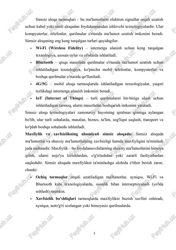 shaxsiy ma'lumotlarini himoya qilishni va bu ma'lumotlar faqat aniq maqsadlar uchun ishlatilishini ta'minlashi kerak. · a'zo va tashkilotlar orasida xavfsiz ma'lumot almashish: simsiz aloqa tarmoqlari orqali ma'lumotlarni almashish amalga oshiriladi. maxfiylik siyosati, har qanday ma'lumot uzatish jarayonida xavfsizlikni ta'minlash uchun kerakli chora-tadbirlarni o'z ichiga olishi lozim. bu shifrlash, autentifikatsiya va tarmoqni kuzatishning to'g'ri amalga oshirilishini ta'minlashni anglatadi. maxfiylik siyosatining asosiy jihatlari maxfiylik siyosatining samarali ishlashini ta'minlash uchun quyidagi asosiy jihatlar amal qilishi zarur: · ma'lumotlarni shifrlash (encryption): ma'lumotlarni uzatishdan oldin ularni shifrlash, ma'lumotlarning tashqi tahdidlardan himoya qilishning asosiy vositasidir. shifrlash orqali ma'lumotlar faqat muayyan foydalanuvchi yoki qurilmalar tomonidan o'qilishi mumkin bo'ladi. asosiy shifrlash algoritmlari – aes (advanced encryption standard) va rsa (rivest-shamir-adleman) kabi texnologiyalar yordamida amalga oshiriladi. · tarmoqni autentifikatsiya qilish va tasdiqlash: simsiz tarmoqlarda foydalanuvchilarni autentifikatsiya qilish va ma'lumot almashish jarayonida tasdiqlash muhimdir. bu, masalan, wi-fi tarmoqlarida parol yoki vpn orqali amalga oshiriladi. autentifikatsiya jarayoni foydalanuvchining haqiqiyligini tekshiradi, tasdiqlash …