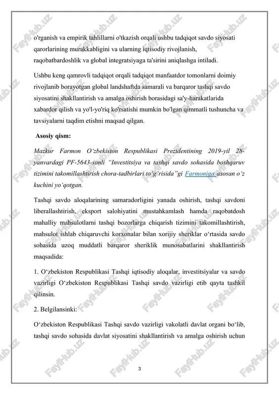 nli “investitsiya va tashqi savdo sohasida boshqaruv tizimini takomillashtirish chora-tadbirlari to‘g‘risida”gi farmoniga asosan o‘z kuchini yo‘qotgan. tashqi savdo aloqalarining samaradorligini yanada oshirish, tashqi savdoni liberallashtirish, eksport salohiyatini mustahkamlash hamda raqobatdosh mahalliy mahsulotlarni tashqi bozorlarga chiqarish tizimini takomillashtirish, mahsulot ishlab chiqaruvchi korxonalar bilan xorijiy sheriklar o‘rtasida savdo sohasida uzoq muddatli barqaror sheriklik munosabatlarini shakllantirish maqsadida: 1. o‘zbekiston respublikasi tashqi iqtisodiy aloqalar, investitsiyalar va savdo vazirligi o‘zbekiston respublikasi tashqi savdo vazirligi etib qayta tashkil qilinsin. 2. belgilansinki: o‘zbekiston respublikasi tashqi savdo vazirligi vakolatli davlat organi bo‘lib, tashqi savdo sohasida davlat siyosatini shakllantirish va amalga oshirish uchun mas’ul hisoblanadi hamda tashqi savdo faoliyatini tartibga solish sohasida davlat boshqaruvi organlari ishini muvofiqlashtiradi; o‘zbekiston respublikasi tashqi savdo vazirligining o‘z vakolatlari doirasida qabul qilingan va normativ-huquqiy xaraktyerga ega bo‘lgan qarorlari davlat va xo‘jalik boshqaruvi organlari, mahalliy davlat hokimiyati va boshqaruvi organlari, mulkchilik shakli va idoraviy mansubligidan qat’i nazar, xo‘jalik yurituvchi subyektlar tomonidan bajarilishi majburiydir; o‘zbekiston respublikasi …
