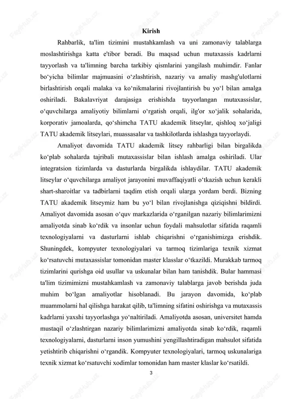 h uchun nomzodlarni maqsadli tayyorlash tizimini yanada takomillashtirish to‘g‘risida”gi pq-3290-sonli qarori hamda o‘zbekiston respublikasi oliy va o‘rta maxsus ta’lim vazirligining 2017-yil 29-sentyabrdagi 708-sonli buyrug‘i asosida tatu qoshidagi 2-son akademik litsey muhammad al-xorazmiy nomidagi toshkent axborot texnologiyalari universiteti akademik litseyiga aylantirildi. men bu tatu akademik litseyning missiyasi, qadriyatlari va maqsadlari haqida bilishga harakat qildim, shunda men o‘z sa’y-harakatlarimni ularning umumiy qarashlari bilan moslashtira olaman. tatu akademik litsey nimani anglatishini va uning uzoq muddatli maqsadlarini tushunib, men samarali hissa qo‘shishim va umumiy maqsadlar sari ishlay olaman. hamkasblarim bilan munosabatlarni o‘rnatish men uchun ustuvor vazifa bo‘ldi. men o‘zimni hamkasblarim va jamoa a'zolarim bilan tanishtirish, suhbatlarda qatnashish va ularning ishlariga chinakam qiziqish ko‘rsatish uchun vaqt ajratdim. shunday qilib, men ijobiy munosabatlar o‘rnatishga va hamkorlikdagi ish muhitini rivojlantirishga muvaffaq bo‘ldim. bundan tashqari, men kompaniya madaniyatini tushunishga harakat qildim. odamlarning bir-birlari va ish muhiti bilan qanday munosabatda bo‘lishini kuzatish, shuningdek, belgilangan marosimlar va amaliyotlarga e'tibor berish …