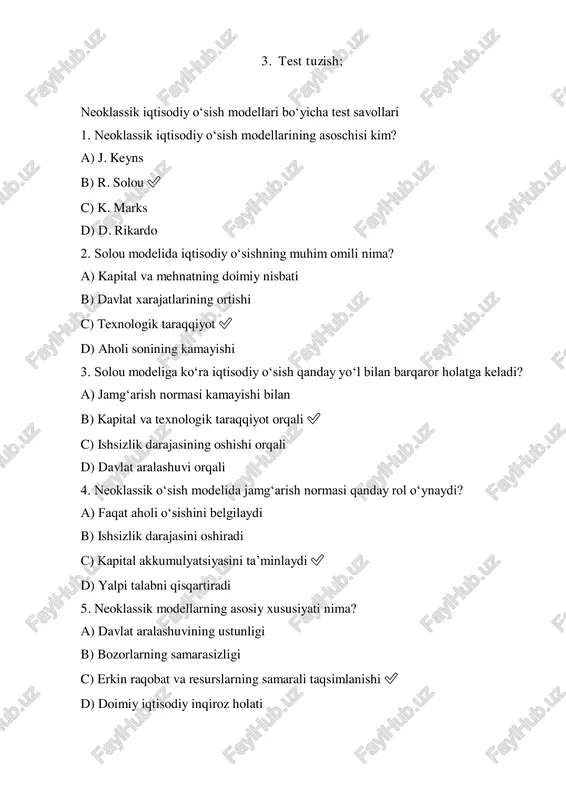 etiladi c) davlat soliqlarni oshirib, o‘sishni ta’minlashi kerak d) davlat iqtisodiyotni to‘liq boshqarishi lozim 13. endogen o‘sish modellarining neoklassik modellardan farqi nimada? a) endogen modellar texnologik taraqqiyotni ichki omil deb hisoblaydi ✅ b) endogen modellar faqat davlat aralashuvi bilan bog‘liq c) neoklassik modellar jamg‘arishga ahamiyat bermaydi d) neoklassik modellar ishchi kuchining ahamiyatini hisobga olmaydi 14. solou modelida qanday omil iqtisodiy o‘sishning doimiy davom etishiga sabab bo‘ladi? a) kapital jamg‘arish b) mehnat unumdorligi c) texnologik innovatsiyalar ✅ d) davlat investitsiyalari 15. neoklassik modellar qanday bozor sharoitini taxmin qiladi? a) monopoliya b) erkin raqobat ✅ c) davlat tomonidan boshqariladigan bozor d) barqaror inqiroz sharoiti 4. savollar tuzish (15 ta); 1. neoklassik iqtisodiy o‘sish modellari nima va ularning asosiy xususiyatlari qanday? 2. solou modeli iqtisodiy o‘sishni qanday omillar bilan tushuntiradi? 3. neoklassik modellarda texnologik taraqqiyot qanday ahamiyatga ega? 4. “steady-state” (barqaror holat) tushunchasi nimani anglatadi? 5. solou modelida jamg‘arish normasi qanday rol o‘ynaydi? …