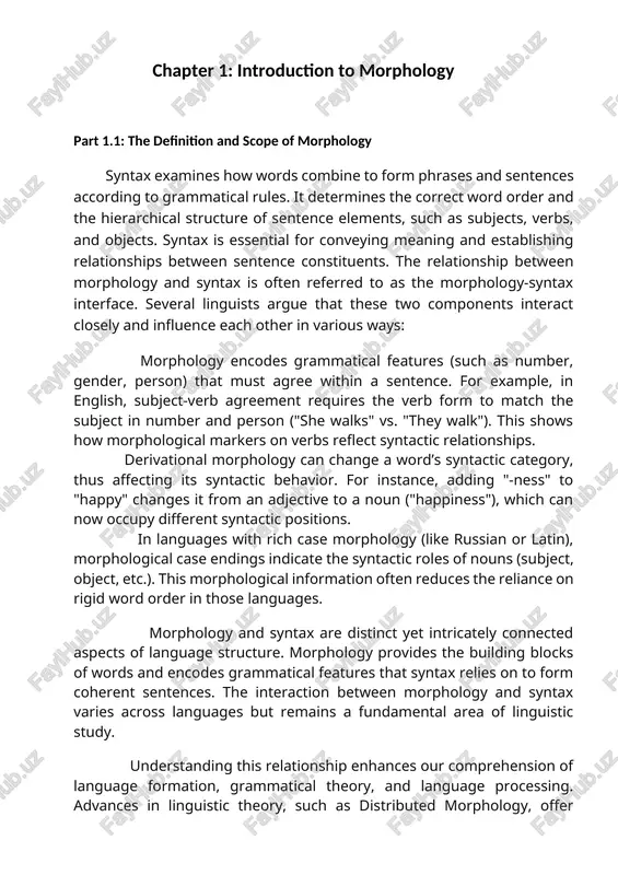 tanding this relationship enhances our comprehension of language formation, grammatical theory, and language processing. advances in linguistic theory, such as distributed morphology, offer insightful frameworks to analyze how morphology and syntax function together. this knowledge is also essential for applied fields like language teaching, computational linguistics, and natural language processing. the nature of the interaction between morphology and syntax varies significantly depending on the typological characteristics of a language. understanding these typological differences helps linguists classify languages and determine the degree of reliance on morphological or syntactic structures for meaning-making. mandarin chinese and vietnamese) rely heavily on word order and functional words rather than inflectional morphology. in these languages, syntax takes precedence because there are fewer morphological markers to indicate grammatical relationships. for example, chinese uses word order rather understanding the relationship between morphology and syntax is vital in second language acquisition. learners often struggle with syntactic structures when morphological …