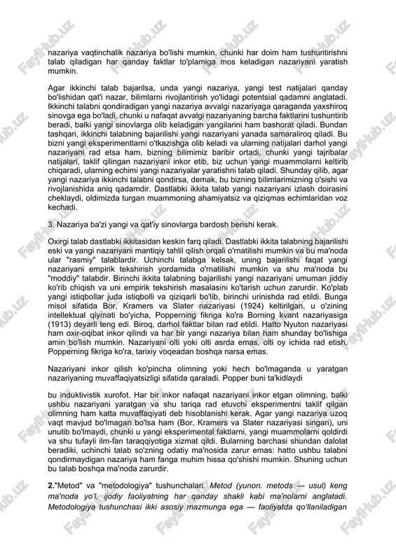 igan mavhum ob'ektlarning o'zaro izchil tarmog'ini topish mumkin. olimlar oldida oldingi nazariyalar bilan muvaffaqiyatli izohlangan ba'zi eksperimental faktlarni tushuntirishga qodir bo'lgan yangi nazariyani topish muammosi turibdi; eski nazariyalar tushuntirib berolmagan va shu bilan eski nazariyalar soxtalashtirilgan. yangi nazariya ba'zi bir nazariy qiyinchiliklarni ham olib tashlashi kerak: vaqtinchalik gipotezalardan, ya'ni "ma'lum bir holat uchun" farazlardan qanday qutulish, ilgari bog'liq bo'lmagan gipotezalarni va boshqalarni qanday qilib bir butunga birlashtirish. agar olim bu barcha qiyinchiliklarni hal qiladigan nazariyani yaratishga muvaffaq bo'lsa, demak u bu bilan allaqachon bilim rivojiga katta hissa qo'shadi. biroq, karl popperning fikriga ko'ra, yangi nazariya uchun ma'lum faktlarni tushuntirish va ma'lum nazariy qiyinchiliklarni hal qilish etarli emas. haqiqatga yangi yaqinlashish deb hisoblash uchun u yana bir nechta talablarni qondirishi kerak: 1. yangi nazariya shu paytgacha o'zaro bog'liq bo'lmagan narsalar (masalan, sayyoralar va olma) yoki faktlar (masalan, tortishish kuchini jalb qilish g'oyasi) haqida ba'zi bir oddiy, yangi, samarali va butun g'oyadan …