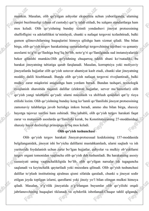 v harakati faqat zarur va mutanosib asoslarda qoʻllanilishi kerak, bu konstitutsiyaning 27-moddasidagi shaxsiy hayot daxlsizligi prinsipiga toʻliq mos keladi. olib qoʻyish tushunchasi olib qoʻyish tergov harakati jinoyat-protsessual kodeksining 157-moddasida belgilanganidek, jinoyat ishi boʻyicha dalillarni mustahkamlash, ularni saqlash va ish yurituvida foydalanish uchun zarur boʻlgan hujjatlar, ashyolar va mulkiy obʻyektlarni tergov organi tomonidan vaqtincha olib qoʻyish deb tushuniladi. bu harakatning asosiy xususiyati uning vaqtinchalikligida boʻlib, olib qoʻyilgan narsalar ish tugaguncha saqlanadi va keyinchalik qaytariladi yoki musodara qilinadi. olib qoʻyish tushunchasi dalillar toʻplash institutining ajralmas qismi sifatida qaraladi, chunki u jinoyat sodir etilgan joyda topilgan izlarni, qurollarni yoki jinoiy yoʻl bilan olingan mulkni himoya qiladi. masalan, oʻgʻrilik jinoyatida oʻgʻirlangan buyumlar olib qoʻyilishi orqali jabrlanuvchining huquqlari tiklanadi va aybdorlik isbotlanadi.chuqur tahlil qilganda, olib qoʻyishning tushunchasi ikki asosiy mezon boʻyicha tasniflanadi: ixtiyoriy va majburiy. ixtiyoriy olib qoʻyishda shaxs oʻz initsiativasi bilan yoki tergovchining soʻrovi asosida narsalarni topshiradi, bu holda bayonnoma tuziladi va xolis shaxslar …