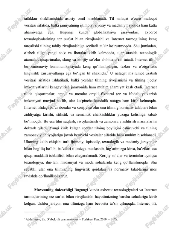 ladi. internet tili va yangi kirib kelgan so‘zlar zamonaviy kommunikatsiya vositalarida, ijtimoiy tarmoqlarda va kundalik nutqda keng qo‘llanilishi bilan birga, ona tilimizning rivojlanishi va normativ qoidalarni saqlashni talab qiladi. tilimizni zamonaviy axborot-muloqot muhitiga moslashtirish, uning leksik boyligini saqlash va yangi kirib kelgan so‘zlarni to‘g‘ri qabul qilish masalalari bugungi kunda ilmiy va amaliy jihatdan juda dolzarb hisoblanadi. kurs ishining ahamiyati zamonaviy tilshunoslik, pedagogika va madaniyatshunoslik sohalarida beqiyosdir. internet tili va yangi kirib kelgan so‘zlar ona tilimizning leksik, semantik va stilistik rivojlanishiga bevosita ta’sir ko‘rsatmoqda. bugungi kunda internet orqali tezkor muloqot va global axborot almashinuvi jarayonlari tilimizga yangi iboralar va atamalar kirib kelishini ta’minlaydi. bu jarayon ona tilining normativ qoidalari, grammatik va stilistik me’yorlari bilan ziddiyatga kirishi mumkin, bu esa tilni to‘g‘ri saqlash va rivojlantirish masalasini dolzarb qiladi. internet tili va yangi so‘zlar fenomenini o‘rganish orqali, tilning zamonaviy ehtiyojlarga moslashishi, leksik boyligini saqlashi va yosh avlodning ona tilini to‘g‘ri ishlatishi ta’minlanadi. tadqiqot …