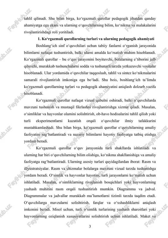 bilim olishiga, ko‘nikma shakllanishiga va amaliy faoliyatga rag‘batlantiradi. ularning asosiy turlari quyidagilardan iborat: rasm va illyustratsiyalar. rasm va chizmalar bolalarga mavzuni vizual tarzda tushunishga yordam beradi. o‘simlik va hayvonlar hayotini, turli jarayonlarni ko‘rsatish uchun ishlatiladi. masalan, o‘simliklarning rivojlanish bosqichlari yoki hayvonlarning yashash muhitini rasm orqali tushuntirish mumkin. diagramma va jadval. diagrammalar va jadvallar murakkab ma’lumotlarni tizimli tarzda taqdim etadi. o‘quvchilarga mavzularni solishtirish, farqlar va o‘xshashliklarni aniqlash imkonini beradi. misol uchun, turli o‘simlik turlarining yashash sharoitlari yoki hayvonlarning oziqlanish xususiyatlarini solishtirish uchun ishlatiladi. maket va modellar. maketlar va modellar o‘quvchilarga ob’ektni uch o‘lchamli shaklda ko‘rish imkonini beradi. bu, ayniqsa, biologik strukturalar, tabiiy hududlar yoki mexanizmlar bilan tanishtirishda samarali. masalan, o‘simlik ildiz tizimi yoki hayvonlarning tana tuzilishini ko‘rsatish uchun ishlatiladi. plakat va stendlar. plakat va stendlar dars xonasini pedagogik jihatdan boyitadi. ular mavzuga doir asosiy tushunchalarni, qoidalar va tavsiyalarni doimiy ravishda ko‘z oldida saqlashga yordam beradi. shu orqali o‘quvchilar mavzuni mustahkam eslab …