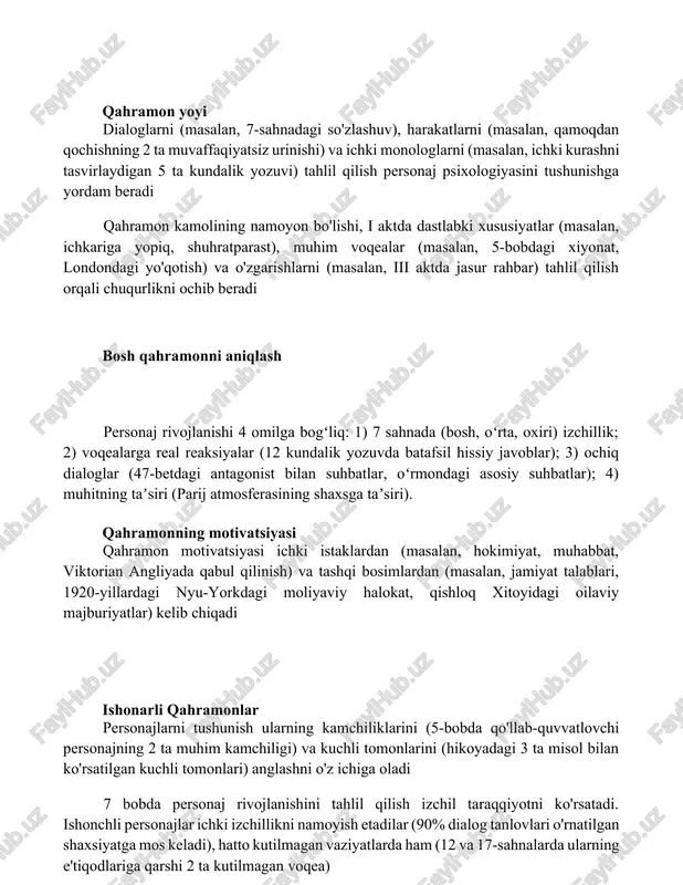 masalan, qamoqdan qochishning 2 ta muvaffaqiyatsiz urinishi) va ichki monologlarni (masalan, ichki kurashni tasvirlaydigan 5 ta kundalik yozuvi) tahlil qilish personaj psixologiyasini tushunishga yordam beradi qahramon kamolining namoyon bo'lishi, i aktda dastlabki xususiyatlar (masalan, ichkariga yopiq, shuhratparast), muhim voqealar (masalan, 5-bobdagi xiyonat, londondagi yo'qotish) va o'zgarishlarni (masalan, iii aktda jasur rahbar) tahlil qilish orqali chuqurlikni ochib beradi bosh qahramonni aniqlash personaj rivojlanishi 4 omilga bogʻliq: 1) 7 sahnada (bosh, oʻrta, oxiri) izchillik; 2) voqealarga real reaksiyalar (12 kundalik yozuvda batafsil hissiy javoblar); 3) ochiq dialoglar (47-betdagi antagonist bilan suhbatlar, oʻrmondagi asosiy suhbatlar); 4) muhitning taʼsiri (parij atmosferasining shaxsga taʼsiri). qahramonning motivatsiyasi qahramon motivatsiyasi ichki istaklardan (masalan, hokimiyat, muhabbat, viktorian angliyada qabul qilinish) va tashqi bosimlardan (masalan, jamiyat talablari, 1920-yillardagi nyu-yorkdagi moliyaviy halokat, qishloq xitoyidagi oilaviy majburiyatlar) kelib chiqadi ishonarli qahramonlar personajlarni tushunish ularning kamchiliklarini (5-bobda qo'llab-quvvatlovchi personajning 2 ta muhim kamchiligi) va kuchli tomonlarini (hikoyadagi 3 ta misol bilan ko'rsatilgan …