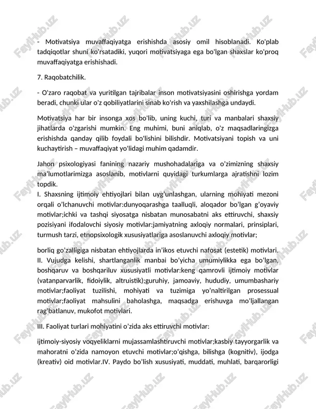 motivlar;yuzaga kelishi, kechishi zaif, bo’sh, kuchsiz, beqaror motivlar.vi. faoliyatda, muomalada va xatti-harakatda vujudga kelishi xususiyati, xislati hamda sifatini aks ettiruvchi motivlar:aniq, yaqqol, voqye bo’luvchi real motivlar;zarurat, yuksak talab va ehtiyojlarda ifodalanuvchi dolzarb motivlar;imkoniyat (potensiya), zohira (rezerv), yashirin (latent) xususiyatlarini o’zida mujassamlashtiruvchi motivlar.vii. aks ettirish darajasi, sifati nuqtai nazardan iyerarxiya vujudga keltiruvchi motivlar.biologik motivlar;psixologik motivlar;yuksak psixologik motivlar.turli kasb egalari faoliyati motivlarini o’rganishda motivlar xarakterini bilish va ularni o’zgartirish muammosi ahamiyatga ega. shunday motivlardan biri turli xil faoliyat sohalarida muvaffaqiyatga erishish motivi bo’lib, bunday nazariyaning asoschilari amerikalik olimlar d.makklelland, d.atkinson va nemis olimi x.xekxauzenlar hisoblanadi. ularning fikricha, odamda turli ishlarni bajarishini ta’minlovchi asosan ikki turdagi motiv bor: muvaffaqiyatga erishish motivi hamda mag’lubiyatdan qochish motivi. odamlar ham u yoki bu turli faoliyatlarni kirishishda qaysi motivga mo’ljal qilishlariga qarab farq qiladilar. masalan, faqat muvaffaqiyat motivi bilan ishlaydiganlar oldindan ishonch bilan shunday ish boshlaydilarki, nima qilib bo’lsa ham yutuqqa erishish ular uchun oliy maqsad bo’ladi. …