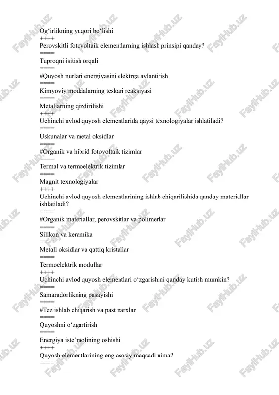 beradi ==== yuqori o‘lchamli tizimlarni yaratish imkonini beradi ==== tuproqni ifloslantirishga olib keladi ++++ quyosh elementlarining samaradorligini oshirish uchun nima qilish kerak? ==== metallarning miqdorini oshirish ==== #organik materiallarni yaxshilash ==== kimyoviy moddalarning tarkibini o‘zgartirish ==== magnit energiya texnologiyalarini qo‘llash ++++ uchinchi avlod quyosh elementlarining iqtisodiy jihatdan qaysi xususiyatlari mavjud? ==== birinchi navdagi materiallar ishlatiladi ==== #arzon ishlab chiqarish xarajatlari va yuqori samaradorlik ==== ko‘p ishchi kuchini talab qiladi ==== samaradorlik pasayadi ++++ uchinchi avlod quyosh elementlarida qanday fotovoltaik tizimlar ishlatiladi? ==== magnit energiyali tizimlar ==== #organik fotovoltaik va perovskitli tizimlar ==== silikonli fotovoltaik tizimlar ==== tepalik tarmoqlar ++++ uchinchi avlod quyosh elementlarining qayta tiklanuvchi energiya manbai bo‘lishi qanday ta’sir qiladi? ==== chiqindilarni ko‘paytiradi ==== #atrof-muhitga zarar etkazmaydi ==== samaradorlikni pasaytiradi ==== zarur texnologiyalarni talab qiladi ++++ quyosh elementlarining o‘zgarishi qanday texnologik yutuqlarga olib kelishi kutilmoqda? ==== yuqori temperatura va kimyoviy jarayonlar ==== #yuqori samaradorlik va arzon narxlar ==== termal …