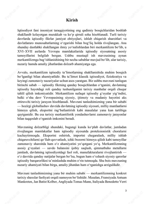 a solishi yetarlimi — degan savollar turli iqtisodchilar tomonidan turlicha talqin qilinadi. merkantilizm esa ushbu bahslarning ilk manbasi bo‘lib, davlatning iqtisodiyotdagi o‘rni bo‘yicha dastlabki tizimli yondashuvni taklif etgan. shu sababli mavzuni o‘rganish iqtisodiy siyosatning tarixiy rivojlanishini tushunish uchun muhim ilmiy asos bo‘la oladi. merkantalizmning paydo bo’lishi va tarixiy sharoiti xvi asrga kelib yevropada yuz bergan yirik iqtisodiy, siyosiy va ijtimoiy o‘zgarishlar iqtisodiy fikrning yangi bosqichga o‘tishiga sabab bo‘ldi. merkantilizm ana shu jarayonlar natijasida shakllangan dastlabki ilmiy iqtisodiy ta’limotlardan biridir. uning paydo bo‘lishi tasodifiy emas, balki o‘rta asr feodal tuzumining tanazzulga yuz tutishi, savdoning kengayishi, yangi geografik kashfiyotlar, milliy davlatlarning mustahkamlanishi kabi omillar bilan bevosita bog‘liq edi. merkantilizm paydo bo‘lishidan oldin yevropa iqtisodiy hayoti juda sodda va cheklangan edi. feodal tuzum sharoitida boylikning asosiy manbai yer hisoblangan va iqtisodiy faoliyat dehqonchilik hamda mayda hunarmandchilik doirasidan chiqmagan. shaharlar soni kam, bozorlar kichik va tarqoq bo‘lgan. aholining aksariyati qishloqlarda yashagan va ular ishlab …