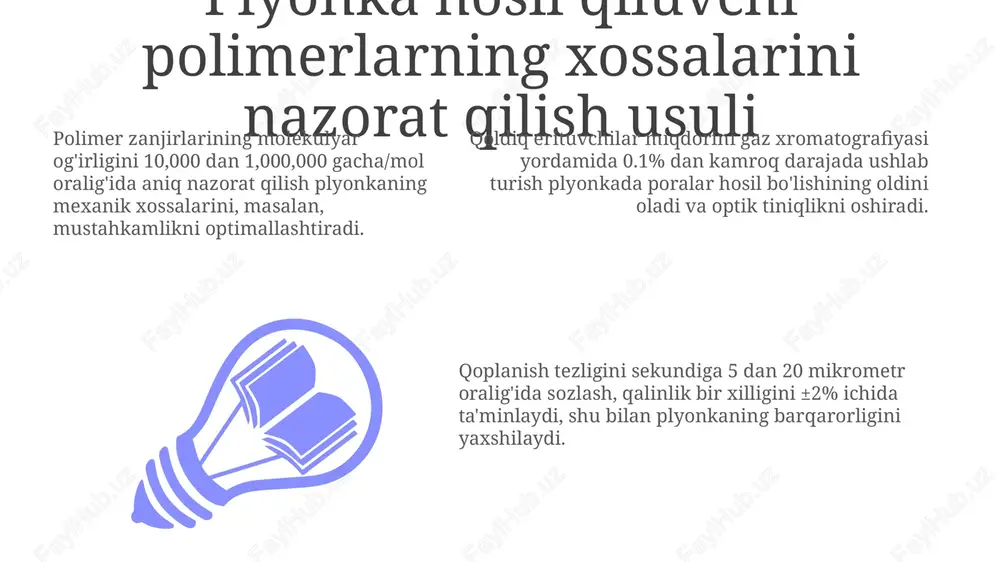 plyonka hosil qiluvchi polimerlarning xossalarini nazorat qilish usuli - Page 3