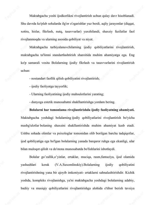 dasturi va maktabdatasviriy san’at dasturi bolalarda tevarak atrofga nisbatan, san’at bolalarda estetikmunosabatni tarbiyalash ijodiy qobiliyat vatasvirlashlarini rivojlantirishni ko‘zdatutadi. maktabgacha ta’lim muassasasi mashg‘ulotlarida, maktabda muvaffaqiyatli o‘qib ketishlari uchun zarur bo‘lganvazifalar xal etiladi. rasm, applikatsiya, loy ishlari jarayonida bolalarda fikr yuritishning analiz, sintez, takrorlash, konkretlashtirish kabilarshakllanadi. shuningdek bu jarayonlarda bolalar jamoada ishlashga, o‘z harakatini o‘rtoqlarining harakatiga bo‘ysundirishga o‘rganadilar.o'yin orqali ijodiy qobiliyatlarni rivojlantirish eng yaxshisidir.bolalar o’yin faoliyati orqali bilgan yoki ko’rgan ertaklarini o’yin jarayonida ijro etishlari kuzatilgan.ular ertakni o’zlari qabul qilganlaricha ijro etishadi. maktabgacha ta’limda bolalarni ijodiy faoliyatini tashkil qilish texnologiyasi maktabgacha ta’limda bolalarni ijodiy faoliyatini tashkil qilish texnologiyasi, bironbir buyum yo’ki o’yinchoq yasashdan avval tarbiyachi kerakli jixozlarni tayyorlaydi. albatta yosh xususiyatlaridan kelib chiqqan holda. maktabgacha yoshdagi bolalarda ijodiy faoliyat turlari bir qancha: musiqa, applikatsiya, origami, tasviriy san’at, loy ishi, qurish yasah mazaika terish.tarbiyachi tarbiyalanuvchilar uchun agar applikatsiya mashg’uloti bo’lsa, unu tarbiyachi etapma-etap bajarish namunasini tayyorlab mashg’ulot jarayonida bolajonlarga yordamlashadi. xuddi shunday boshqa …