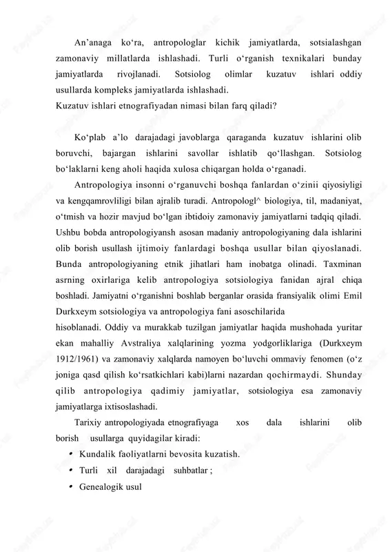 rilgan tadqiqotlar; uzoq muddatli tadqiqot - ma’lum bir hudud yoki makonni doimiy tadqiq etish guruh bo‘lib tadqiqot olib borish - ko‘pchilikni tashkil qilgan etnograflar tomonidan boshqariladigan tadqiqot kuzatuv va amaliy kuzatuv usuli etnograflarning kundalik hayotning turli taraflariga, fasliy jarayonlarga va g‘ayrioddiy hodisalarga diqqat bilan yondashishi taqozo etiladi. o‘zlari ko‘rib turgan voqea-hodisalarni qog‘ozga tushirib borishlari lozim. etnograf dala ishini olib bor ekan dastlabki kun yoki haftada bo‘lganidek endi u atrofde jarayonlarga ajablanarli nigoh bilan qaramaydi . ko‘pchilik etnograflar o‘z taassurotlarini shaxsiy kundalik xotira daftarlariga yozib boradilar va bu kundalik zsa rasmiyroq ko‘rinishdagi dala taassurotlari daftaridan farq qiladi. bu kabi xotira daftarlarida aks etadigan dastlabki taassurotlar keyinchalik madaniy tafovutlarning asosiy jihatlarini qayta ko‘rsatib beradi. bunday jihatlarga farqli hidlar, odamlarning shovqin-suronlari, ularning ovqat yeyishida og‘izlarining holati va bir-birlariga qanday nigoh bilan qarashlari kirishi mumkin. arzimas tuyuluvchi bu ko‘rinishlar g‘oyatda muhim ahamiyatga ega bo‘lib, ular bronislav malinovski iborasi bilan aytganda «mahalliy hayotning va alohida …