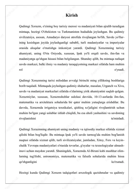 ar birlashishi va ikkinchisi, xorazmshohlar sulolasi tomonidan davlat tuzish jarayoni. miloddan avvalgi 6-asrdan boshlab, xorazm mintaqasi turli imperiyalar ta’siriga duch kelgan, jumladan, ahamoniylar imperiyasi va keyinchalik, grek-makedoniyaliklar tomonidan. bu davrda mintaqada siyosiy va iqtisodiy o‘zgarishlar yuz berdi, bu esa xorazmda birlashgan davlat tuzilishining paydo bo‘lishiga zamin yaratdi. xorazmshohlar sulolasi milodning 10-asrida xorazmda birinchi marta markazlashgan davlatni tashkil etgan bo‘lib, bu davrda xorazm iqtisodiy va madaniy jihatdan yuqori darajaga ko‘tarilgan. xorazm davlatining tashkil topishi, o‘z navbatida, ijtimoiy va iqtisodiy rivojlanishga katta ta’sir ko‘rsatdi. davlat tuzilmalari o‘z ichiga yangi ijtimoiy qatlamlarni, masalan, savdogarlar, hunarmandlar va qishloq xo‘jaligi ishlab chiqaruvchilarini olgan. bu ijtimoiy qatlamlar o‘rtasidagi aloqalar va o‘zaro iqtisodiy munosabatlar, xorazmning iqtisodiy qudratini oshirishga xizmat qildi. shuningdek, xorazm davlatining tashkil topishi, madaniyat va ilm-fan sohalarida ham muhim o‘zgarishlarni keltirib chiqardi. xorazmda yashagan olimlar, masalan, al-biruni va boshqa qator mutafakkirlar, xorazm madaniyatining rivojlanishida muhim rol o‘ynagan. ular geologiya, astronomiya va matematika kabi sohalarda o‘z …