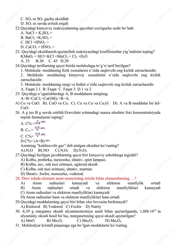 caco3 + hno3 = 23. quyidagi oksidlanish-qaytarilish reaksiyasidagi koeffisientlar yig’indisini toping? kmno4 + hclkcl +mncl2 + cl2 +h2o a. 35 b.30 c. 45 d.20 24. quyidagi tariflarning qaysi birida molekulaga to’g’ri tarif berilgan? 1. molekula- moddaning fizik xossalarini o’zida saqlovchi eng kichik zarrachasidir. 2. molekula- moddaning kimyoviy xossalarini o’zida saqlovchi eng kichik zarrachasidir. 3. molekula- moddaning rangi va hidini o’zida saqlovchi eng kichik zarrachasidir. a. faqat 2.1. b. faqat c. faqat 3. d.1 va 2 25. quyidagi o’zgarishlardagi a, b moddalarni aniqlang: abcucl2cu(oh)2ba. a) cu va cuo. b). cuo va cu. c). cu va cu va cu2o. d). a va b moddalar bir hil-cuo. 26. a g tuz b g suvda eritildi.eruvchini eritmadagi massa ulushini foiz konsentratsiyada topish formulasini toping? a. c% = b. c% = c. c%= d.c%= (a+b) azotning “kuldiruvchi gaz” deb atalgan oksidini ko’rsating? a).n2o b).no c).n2o3 d).n2o5 27. quyidagi berilgan javoblarning qaysi biri kimyoviy asboblarga tegishli? …