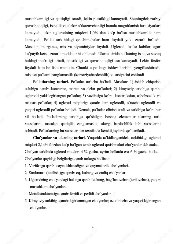 atlari; 2) kimyoviy tarkibiga qarab: uglerodli yoki legirlangan po`latlar; 3) vazifasiga ko`ra: konstruksion, asbobsozlik va maxsus po`latlar; 4) uglerod miqdoriga qarab: kam uglerodli, o`rtacha uglerodli va yuqori uglerodli po`latlar bo`ladi. demak, po`latlar olinish usuli va tarkibiga ko`ra bar xil bo`ladi. po`latlarning tarkibiga qo`shilgan boshqa elementlar ularning turli xossalarini, masalan, qattiqlik, zanglamaslik, olovga bardoshlilik kabi xossalarini oshiradi. po`latlarning bu xossalaridan texnikada kerakli joylarda qo`llaniladi. cho`yanlar va ularning turlari. yuqorida ta’kidlanganidek, tarkibidagi uglerod miqdori 2,14% foizdan ko`p bo`lgan temir-uglerod qotishmalari cho`yanlar deb ataladi. cho`yan tarkibida uglerod miqdori 4 % gacha, ayrim hollarda esa 6 % gacha bo`ladi. cho`yanlar quyidagi belgilariga qarab turlarga bo`linadi: 1. vazifasiga qarab: qayta ishlanadigan va quymakorlik cho`yanlari. 2. strukrurasi (tuzilishi)ga qarab: oq, kulrang va oraliq cho`yanlar. 3. uglerodning cho`yandagi holatiga qarab: kulrang, bog`lanuvchan (teriluvchan), yuqori mustahkam cho`yanlar. 4. metall strukturasiga qarab: ferritli va perlitli cho`yanlar. 5. kimyoviy tarkibiga qarab: legirlanmagan cho`yanlar; oz, o`rtacha va yuqori legirlangan cho`yanlar. cho`yanlarning …