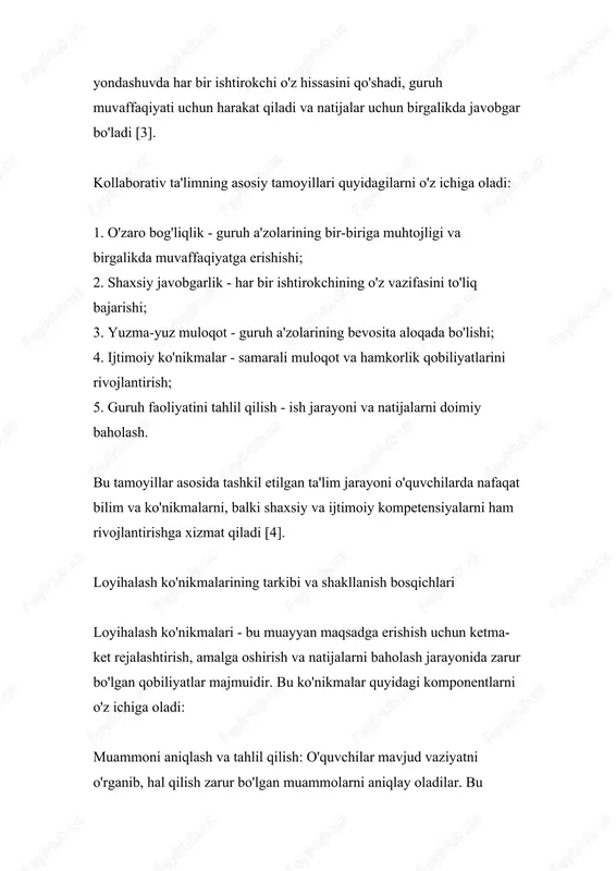 qsadlar belgilash, ularga erishish yo'llarini aniqlash va ish rejasini tuzish loyihalash jarayonining muhim bosqichidir [5]. resurslarni aniqlash va taqsimlash: loyihani amalga oshirish uchun zarur bo'lgan moddiy, axborot va inson resurslarini aniqlash, ularni oqilona taqsimlash va samarali foydalanishni rejalashtirish talab etiladi. vaqtni boshqarish: loyiha bosqichlarini vaqt jihatidan rejalashtirish, muddatlarga rioya qilish va jarayonni nazorat qilish muhim ko'nikmalardir. hamkorlik va muloqot: guruh a'zolari bilan samarali muloqot o'rnatish, fikrlarni ifodalash va tinglay bilish, kelishmovchiliklarni konstruktiv hal qilish loyiha muvaffaqiyati uchun zarurdir. baholash va takomillashtirish: olingan natijalarni tahlil qilish, kamchiliklarni aniqlash va keyingi loyihalar uchun xulosa chiqarish ko'nikmalari loyihalash jarayonining ajralmas qismidir [6]. kollaborativ muhitda loyihalash faoliyatini tashkil etish kollaborativ muhitda loyihalash faoliyatini samarali tashkil etish uchun pedagog bir qator vazifalarni bajarishi lozim: guruhlarni shakllantirish: o'quvchilarni turli mezonlar (bilim darajasi, qobiliyatlar, shaxsiy xususiyatlar) asosida guruhlarga bo'lish muvozanatli jamoalar yaratishga yordam beradi. guruh a'zolari soni loyihaning murakkabligiga qarab 3-5 kishidan iborat bo'lishi maqsadga muvofiqdir. vazifalarni …