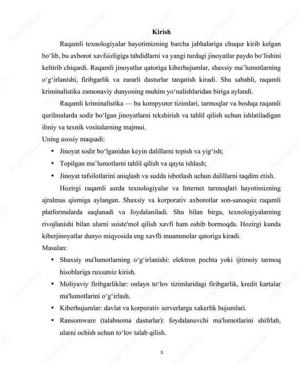 g izchil zanjirini ta'minlash (bunda ularning haqiqiyligi va ishonchliligi saqlanadi). · jinoyatlarning mexanizmini aniqlash va kelgusidagi tahdidlarning oldini olish choralarini ishlab chiqish. ushbu loyiha quyidagi vazifalarni amalga oshirishni o‘z oldiga qo‘yadi: 1. asosiy tushunchalar va tamoyillarni aniqlash: · raqamli kriminalistika fani haqida ilmiy nazariy ma’lumotlarni yig‘ish. · jinoyatlarning raqamli muhitda sodir bo‘lish mexanizmlarini o‘rganish. 2. dalillarni yig‘ish va tahlil qilish usullarini yoritish: · zamonaviy forensika vositalari (masalan, encase, autopsy) imkoniyatlarini o‘rganish. · dalillarni qayta ishlashning xalqaro standartlarini tahlil qilish. 3. o‘zbekiston qonunchiligida raqamli kriminalistika o‘rni va rivojlanishi: · kiberjinoyatchilikni aniqlash va oldini olishda huquqiy bazaning ahamiyatini o‘rganish. raqamli kriminalistika so‘nggi o‘n yilliklarda quyidagi bosqichlarni bosib o‘tdi: 1. 1990-yillar: dastlabki kompyuter jinoyatlarini o‘rganish va dalillarni tiklash vositalarining paydo bo‘lishi. 2. 2000-yillar: global tarmoq jinoyatlari va kiberxavfsizlikka oid tadqiqotlarning kengayishi. 3. hozirgi davr: sun’iy intellekt, katta hajmdagi ma’lumotlarni (big data) tahlil qilish va bulutli texnologiyalar yordamida jinoyatlarni tekshirishning yangi usullari. kiberjinoyatlar global …