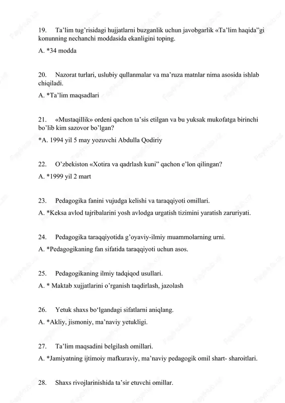 on taʼrifi. a. *taʼlim muassasalarida maxsus tashkil etilgan uquv tarbiya ishlari tizimi. 34. pedagogik jarayonning tarkibiy qismlari. a. *taʼlim-tarbiya jarayonlari, shaxsning mustaqil bilmi olishi, oʼz-oʼzini tarbiyalash. 35. pedagogik jarayonning bir butunligi. a. *maqsad, mazmun, vosita, usul, shakl va natijalari. 36. pedagogik jarayon qonuniyatlari taʼrifi. a. *pedagogik jarayon ichki v tashqi rivojlanish sabab va oqibatlari majmui. 37. pedagogik jarayon tamoyillari taʼrifi. a. *pedagogik jarayon mazmuni, yoʼlga koʼyish usuli, vosita va shakllariga nisbatan kuyiladigan eng muhim talab va shart-sharoitlar yigindisi. 38. taʼlimning mafkuraviy vazifalari nimalardan iborat. a.*uquvchi yoshlarda milliy ong, gʼurur, oʼzligini anglash, mustaqil tafakkurni shakllantirish. 39. barkamol avlodni shakllantirish – bu… a. *oʼzbekiston taraqqiyotining hal qiluvchi omil. 40. hozirgi zamon pedagogikasi bu nima? a. *shaxs taʼlim tarbiyasi qonuniyat tamoyili, mazmuni va usullari haqidagi fan. 41. maktab darsliklari – bu a* millat fikri, tafakkuri va mafkurasining eng ilgʼor namunalarini aks ettiradi. 42. davlat taʼlim standartlari – bu a * oʼquvchilar umumtaʼlim tayyorgarligi …