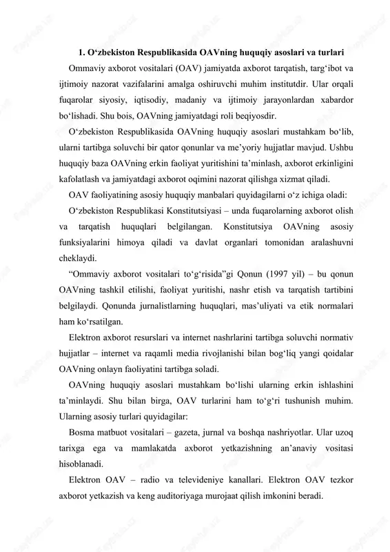 yetkazish va keng auditoriyaga murojaat qilish imkonini beradi. internet va ijtimoiy media – onlayn nashrlar, portallar, ijtimoiy tarmoqlar. bugungi kunda axborotning asosiy oqimi aynan shu tarmoqlar orqali tarqaladi. o‘zbekiston respublikasi oav turlarining rivojlanishi mustaqillik yillarida keskin o‘sdi. bosma matbuotdan tortib, elektron media va raqamli platformalargacha bo‘lgan barcha shakllar faoliyatini kengaytirgan. bu esa fuqarolarning axborot olish imkoniyatlarini sezilarli darajada oshirdi. oavning asosiy funksiyalari quyidagilardan iborat: axborot funksiyasi – jamiyatdagi hodisalar, siyosiy va iqtisodiy jarayonlarni yoritish. tarbiyaviy funksiyasi – madaniy, ma’naviy va ijtimoiy qadriyatlarni targ‘ib qilish. nazorat funksiyasi – davlat organlari va boshqa ijtimoiy institutlarning faoliyatini kuzatish. ijtimoiy kommunikatsiya – turli ijtimoiy guruhlar o‘rtasida muloqotni rivojlantirish. bosma matbuot vositalari uzoq tarixga ega bo‘lishiga qaramay, ular bugungi kunda ham ahamiyatini yo‘qotmagan. masalan, mamlakatning hududiy gazetalari aholiga mahalliy yangiliklar va hodisalar haqida aniq ma’lumot yetkazadi. radio va televideniye esa tezkor axborot yetkazish vositasi sifatida keng tarqalgan. masalan, telekanallar orqali siyosiy, iqtisodiy va madaniy jarayonlar …