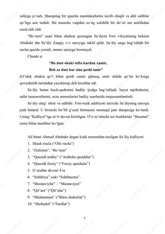 ga bo‘lingan. bu boblar: 1. adolat 2. ehson 3. ishq 4. tavozu’ 5. rizo 6. qanoat 7. tarbiya 8. shukur 9. tavba 10. xotima sa’diy bu asarida axloqiy-ta’limiy qarashlarini ibratli kichik hikoyalarga va didaktik lirik she’rlarga mujassamlantiradi. “guliston” nasriy axloqiy-ta’limiy asar bo‘lib, sakkiz bobga bo‘lingan. 1. podsholarning xislati 2. darveshlarning axloqi 3. qanoatning yaxshiligi 4. xomushlikning foydasi 5. ishq va yoshlik 6. notavonlik va qarilik 7. tarbiyaning kuchi 8. suhbat odobi sa’diy har bir bobda shu masalalarga muvofiq kichik hajmli ibratli hikoyalar keltiradi, she’riy parchalarda yoki hikmatli so‘zlarda “qissadan hissa” chiqariladi. sa’diy sheroziy o‘z ijodiyoti bilan sharq va g‘arb xalqlari adabiyotiga samarali ta’sir etdi. uning “guliston”idan ilhomlangan abdurahmon jomiy “bahoriston” asarini, majididdin xofiy “xoriston” va habib kaoniy sheroziy “pareshon” asarlarini yaratdilar. navoiy, bobur, munis, ogahiy, furqat va avloniy kabi o‘zbek yozuvchilari sa’diyni ustoz san’atkor sifatida ta’riflaydilar, undan o‘rganadilar va ayrim g‘azallariga nazira va taxmislar bitganlar. volter, lafonten va gyote kabi …