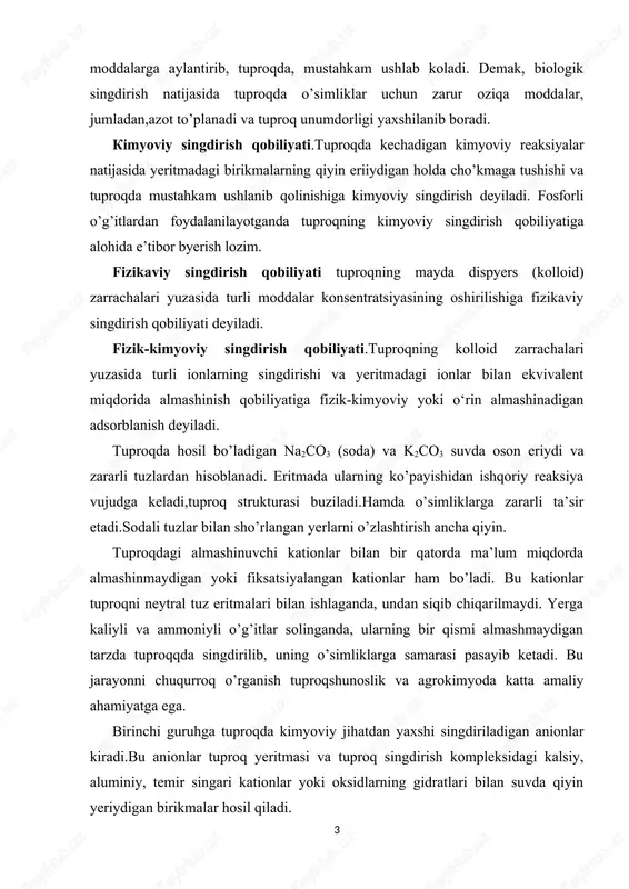 arzda tuproqqda singdirilib, uning o’simliklarga samarasi pasayib ketadi. bu jarayonni chuqurroq o’rganish tuproqshunoslik va agrokimyoda katta amaliy ahamiyatga ega. birinchi guruhga tuproqda kimyoviy jihatdan yaxshi singdiriladigan anionlar kiradi.bu anionlar tuproq yeritmasi va tuproq singdirish kompleksidagi kalsiy, aluminiy, temir singari kationlar yoki oksidlarning gidratlari bilan suvda qiyin yeriydigan birikmalar hosil qiladi. ikkinchi guruhga tuproqda singdirilmaydigan yoki manfiy singdiriladigan anionlar,jumladan,suvda qiyin yeriydigan tuzlar hosil qilmaydigan cl-,no3- anionlari kiradi. bir valentli anionlar tuproqda yomon singdirilganidan, tuproqning pastki qatlamlariga yuvilib ketadi. masalan, sho’rlangan yerlarni yuvish jarayonida xlorli tuzlarning tez yerib,yuvilib ketishi muhim ahamiyatga ega, ammo nitratlarning yuvilishi dehqonchilikda noqulay hodisadir. shuni e’tiborga olib kaliyli,azotli o’g’itlar-ning qo’llanish muddatlariga va normalariga e’tibor byerish kyerak. uchinchi guruhga singdirilishi jihatdan yuqoridagi har ikkala guruh oralig‘ida turuvchi (so42- ,co2-3 ,sio2-3kabi) anionlar kiradi. magniy, kaliy, natriy sulfat tuzlari suvda yaxshi eriydi. sho’rlangan yerlarni yuvib,sulfat tuzlarini oson ketkazish mumkin turli tuproqlar almashinuvchi kationlar tarkibi bilan farq qiladi.(19-jadval) tuproqda singdirilgan kationlardan ko’pincha …