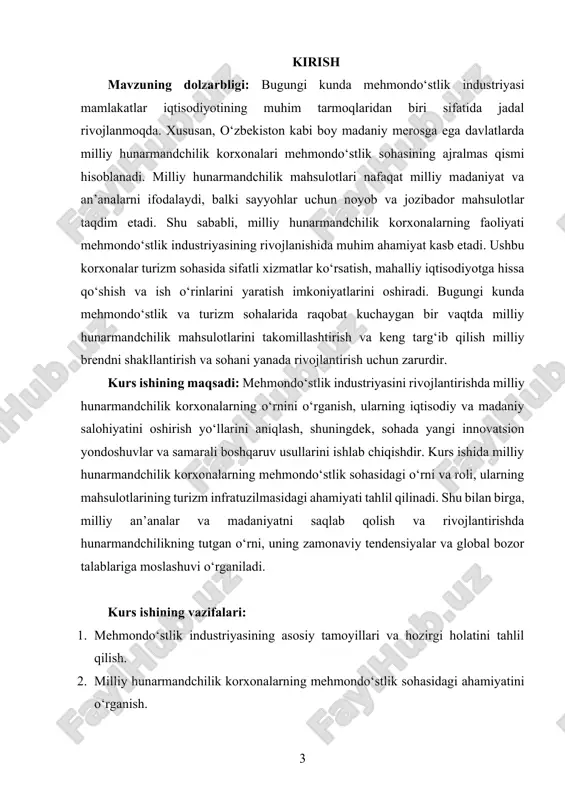 rs ishining predmeti: mehmondo‘stlik industriyasini rivojlantirish jarayonida milliy hunarmandchilik korxonalarning rolini oshirish uchun qo‘llaniladigan strategiyalar, boshqaruv usullari va innovatsiyalar. kurs ishining metodologik asosi: kurs ishi mehmondo‘stlik va hunarmandchilik sohalaridagi zamonaviy iqtisodiy, ijtimoiy va madaniy yondoshuvlar hamda tahliliy metodlarni qo‘llashga asoslanadi. shu bilan birga, marketing, menejment va turizm boshqaruvi sohalarining nazariy va amaliy tamoyillari hisobga olinadi. kurs ishining amaliy ahamiyati: mazkur kurs ishining natijalari milliy hunarmandchilik korxonalarning mehmondo‘stlik industriyasida raqobatbardoshligini oshirish, yangi ish o‘rinlarini yaratish va mahalliy mahsulotlar eksportini kengaytirish bo‘yicha amaliy takliflar berishga xizmat qiladi. shuningdek, milliy hunarmandchilikni rivojlantirish orqali mamlakatning madaniy merosi va turizm salohiyatini mustahkamlash imkonini yaratadi. kurs ishining tarkibiy tuzilishi va hajmi: mazkur kurs ishi kirish, ikki bob, sakkiz bo‘lim, xulosalar, foydalanilgan adabiyotlar ro‘yxatidan tashkil topgan. i-bob mehmondoʻstlik va milliy hunarmandchilik korxonalari tushunchasi 1.1. mehmondoʻstlik sanoati va uning mamlakat iqtisodiyotidagi ahamiyati. mehmondoʻstlik sanoati – bu sayyohlik, mehmonxonalar, restoranlar, transport xizmatlari, madaniy va dam olish joylari kabi xizmatlarni …
