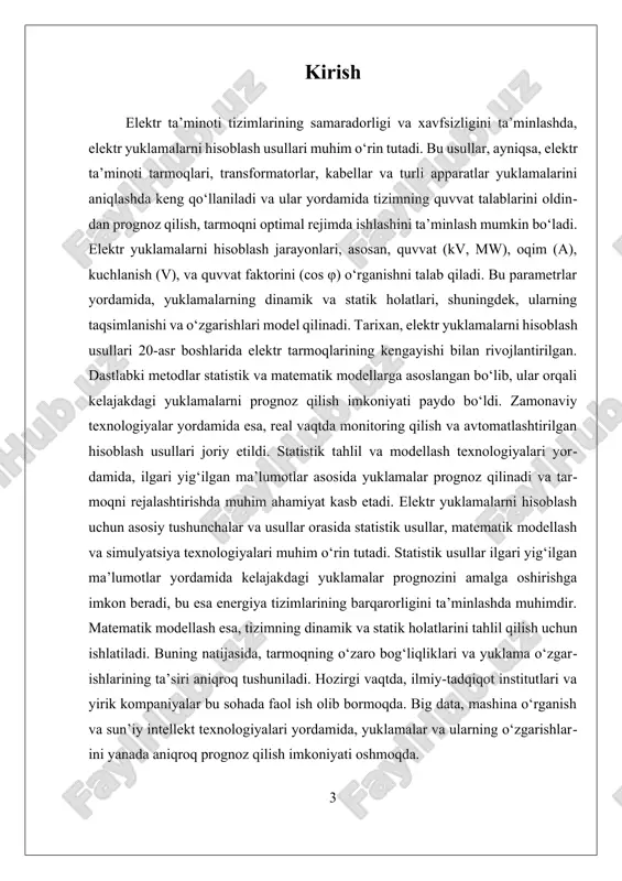 qilinadi. bu yondashuv tarmoqni rejalashtirishda va ehtiyot choralarini ko‘rishda muhim ahamiyatga ega. matematik modellash esa, elektr tarmog‘ining dinamik va statik holatlarini tahlil qilish uchun ishlatiladi. bu metod yordamida, tizimning har bir elementining o‘zaro ta’siri, yuklamalar va quvvatlar o‘zgarishi, muvozanat holatlari model qilinadi. model asosida, tarmoqdagi qaysi elementlar katta yuklamaga ega bo‘lishi mumkinligi yoki o‘zgarishlar qanday ta’sir qilishini aniqlash mumkin. bu usul, shuningdek, tarmoqni optimallashtirish va xavfsizlikni ta’minlash uchun ham qo‘llaniladi. zamonaviy texnologiyalar yordamida, real vaqtda monitoring va avtomatlashtirilgan hisoblash texnologiyalari joriy etilmoqda. bu metodlar yordamida, tarmoqdagi yuklamalar haqiqiy vaqt rejimida kuzatiladi va prognoz qilinadi. sun’iy intellekt va mashina o‘rganish texnologiyalari bilan birgalikda, bu usullar tarmoqdagi yuklamalarni aniqroq va ishonchliroq bashorat qilish imkonini beradi. masalan, katta ma’lumotlar (big data) va sun’iy intellekt yordamida, yuklamalarning o‘zgarish tendensiyalari va o‘zgartirishlar aniqroq aniqlanadi, bu esa tarmoqni xavfsiz va iqtisodiy jihatdan samarali ishlashiga yordam beradi. shuningdek, elektr yuklamalarni hisoblashda yondashuvlarning kamchiliklari ham mavjud. ular orasida …