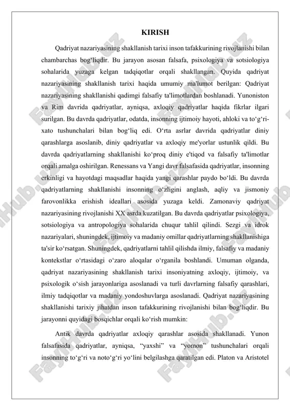 a shakllangan. zamonaviy qadriyat nazariyasi, shuningdek, individualizm, erkinlik, tenglik va boshqalar kabi kontseptsiyalarni o‘z ichiga olgan. sezgilar va qarorlar, shuningdek, insoniyatning ijtimoiy pozitsiyasi va madaniy qarashlariga bog‘liq bo‘lib, ularni yangi ilmiy yondoshuvlar orqali tushunishga harakat qilindi. umuman olganda, qadriyat nazariyasining shakllanishi tarixiy jarayon sifatida insoniyatning axloqiy, ijtimoiy, madaniy va psixologik rivojlanishiga bog‘liq bo‘lib, har bir davrda yangi fikrlar va ilmiy asoslar bilan boyidi. i qadriyat nazariyasining dastlabki tamoyillari va rivojlanishi. qadriyat nazariyasining dastlabki tamoyillari va rivojlanishi qadimgi falsafa va ijtimoiy tafakkurga asoslanadi. bu nazariya insonning axloqiy, madaniy, ijtimoiy va ma'naviy qadriyatlari, shuningdek, ular qanday shakllanishi va rivojlanishiga oid muhim tushunchalarni o‘z ichiga oladi. qadriyat nazariyasining rivojlanishi asosan qadimgi falsafiy ta'limotlardan, keyinchalik esa zamonaviy ilmiy tadqiqotlardan kelib chiqqan. dastlabki qadriyatlar tasavvuri antik falsafiy maktablarda shakllandi. yunon faylasuflari, masalan, platon va aristotel, qadriyatlarni axloqiy me'yorlar va ideal insonning sifatlari bilan bog‘lab ko‘rishgan. ular qadriyatlarni "yaxshi" va "yomon" kabi qarama-qarshi tushunchalar orqali tushunishga …
