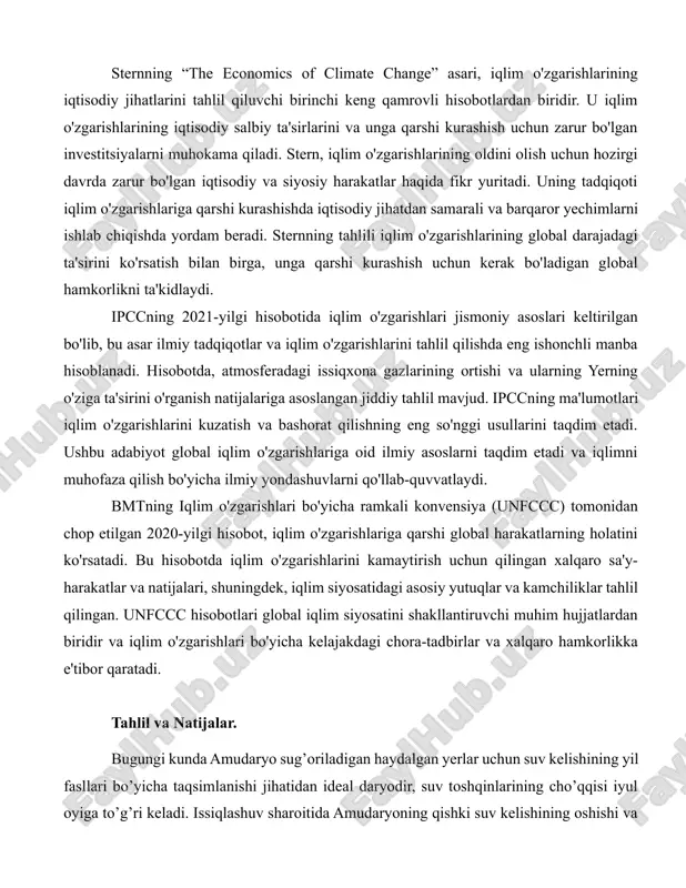 “the economics of climate change” asari, iqlim o'zgarishlarining iqtisodiy jihatlarini tahlil qiluvchi birinchi keng qamrovli hisobotlardan biridir. u iqlim o'zgarishlarining iqtisodiy salbiy ta'sirlarini va unga qarshi kurashish uchun zarur bo'lgan investitsiyalarni muhokama qiladi. stern, iqlim o'zgarishlarining oldini olish uchun hozirgi davrda zarur bo'lgan iqtisodiy va siyosiy harakatlar haqida fikr yuritadi. uning tadqiqoti iqlim o'zgarishlariga qarshi kurashishda iqtisodiy jihatdan samarali va barqaror yechimlarni ishlab chiqishda yordam beradi. sternning tahlili iqlim o'zgarishlarining global darajadagi ta'sirini ko'rsatish bilan birga, unga qarshi kurashish uchun kerak bo'ladigan global hamkorlikni ta'kidlaydi. ipccning 2021-yilgi hisobotida iqlim o'zgarishlari jismoniy asoslari keltirilgan bo'lib, bu asar ilmiy tadqiqotlar va iqlim o'zgarishlarini tahlil qilishda eng ishonchli manba hisoblanadi. hisobotda, atmosferadagi issiqxona gazlarining ortishi va ularning yerning o'ziga ta'sirini o'rganish natijalariga asoslangan jiddiy tahlil mavjud. ipccning ma'lumotlari iqlim o'zgarishlarini kuzatish va bashorat qilishning eng so'nggi usullarini taqdim etadi. ushbu adabiyot global iqlim o'zgarishlariga oid ilmiy asoslarni taqdim etadi va iqlimni muhofaza qilish …