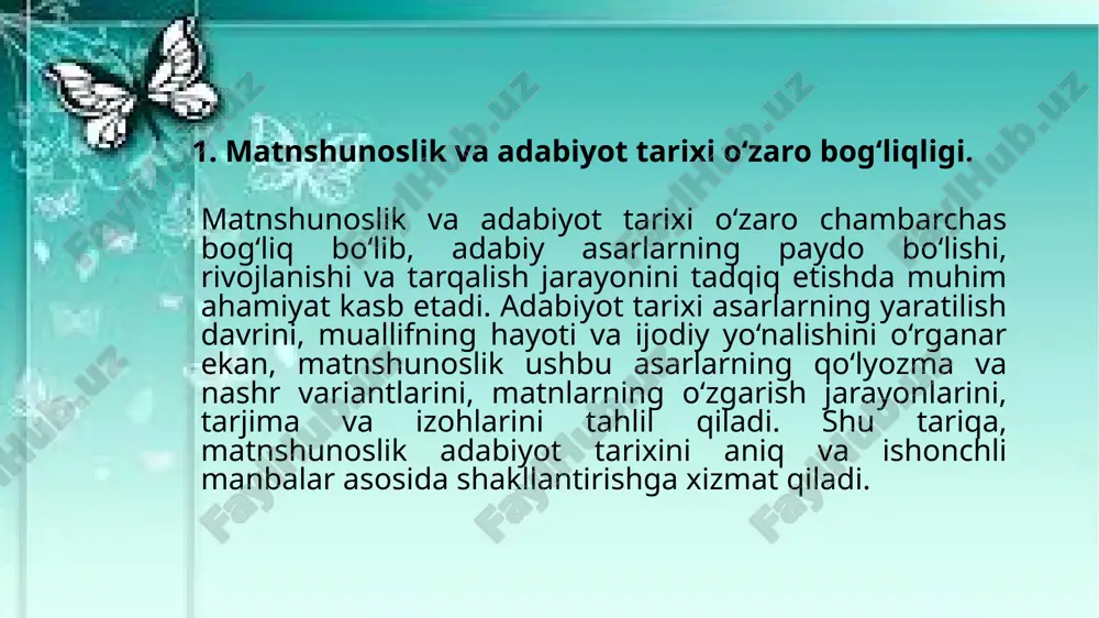 matnshunoslikning_adabiyot_tarixi_va_adabiyotshunoslikdagi_oʻrni.pptx - Page 3