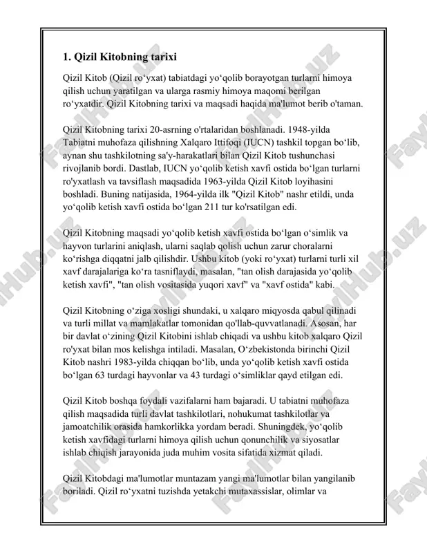 rni bir nechta toifalarga bo'ladi. har bir toifa har xil xavf darajasini ifodalaydi, masalan: yo'qolib ketish xavfi yuqori bo'lgan "xavf ostida" toifasi, "ayniqsa muhim" toifasi va boshqalar. bu tasniflash, intl ekologlar tomonidan aniqlanadi va turli tashkilotlar, masalan, xalqaro tabiatni muhofaza qilish ittifoqi (iucn) tomonidan amalga oshiriladi. o'zbekistonda qabul qilingan qizil kitobda 184 turdagi o'simlik va 184 turdagi hayvonlar qayd etilgan. bularga daha texnik tasniflashning bir qismi sifatida lokal holat va global xavf darajasi ham inobatga olinadi. shu bilan birga, ushbu hujjat tegishli tashkilot va idoralarga turlarni asrash uchun zarur choralar ko'rish, monitoring yuritish va tabiatni muhofaza qilish dasturlarini joriy qilishda ko'maklashadi. tabiiy resurslarni saqlash va muhofaza qilishda alohida o'rin tutadigan qizil kitob turlarning ekologik holatini doimiy kuzatish, ularning yashash hududlarini himoya qilish, turlarni ko'paytirish va genetik xilma-xillikni saqlash strategiyalarini rivojlantirish kabi muhim vazifalarni o'z ichiga oladi. birlashgan millatlar tashkiloti har yili 22 may sanasida xalqaro biologik xilma-xillik kunini nishonlaydi. bu …