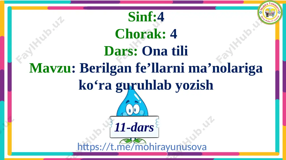 4_sinf_ona_tili_11_dars_4_chorak_berilgan_fe’llarni_ma’nolariga - Page 3