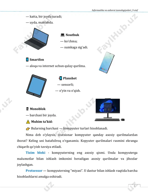 vchilarga savol tashlaydi. men kimman? ✔ javob: planshet informatika va axborot texnologiyalari_3-sinf 5 mustahkamlash. darslikdagi topshiriqlarni bajaramiz (99-100 bet). 1-topshiriq. kompyuterning qanday qismlari inson miyasi qismlarini eslatadi? oʻz soʻzlaringiz bilan tushuntiring. 2-topshiriq. siz koʻproq qanday qurilmalardan va qanday maqsadlarda foydalanasiz? informatika va axborot texnologiyalari_3-sinf 6 keling endi biz tarixga nazar tashlaymiz. yakunlash. bugun nimani oʻrgandik? oʻquvchilar bilan refleksiya oʻtkazing va ularning nimani va qay darajada eslab qolganliklarini kuzating. bu ularni baholash uchun samarali boʻladi. baholash mezonlar natija informatika va axborot texnologiyalari_3-sinf 7 tushundi ✔ tanladi ✔ asosladi ✔ uyga vazifa: savollarga javob bering. • siz qanday kompyuter turlarini bilasiz? • planshet kompyuterdan nimasi bilan farq qiladi? • nima uchun baʼzi odamlar statsionar kompyuterni emas, koʻproq noutbukni tanlaydilar? 28-dars. kiritish va chiqarish qurilmalari darsning maqsadlari: taʼlimiy: oʻquvchilar kiritish va chiqarish qurilmalari tushunchasini oʻzlashtiradi; qurilmalarni turlarga ajrata oladi; har bir qurilmaning vazifasini tushunadi. rivojlantiruvchi: mantiqiy fikrlashni rivojlantirish; taqqoslash va guruhlash koʻnikmalarini shakllantirish. …