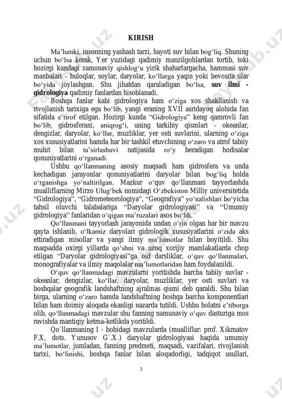 - gidrologiya qadimiy fanlardan hisoblanadi. boshqa fanlar kabi gidrologiya ham o‘ziga xos shakllanish va rivojlanish tarixiga ega bo‘lib, yangi eraning xvii asridayoq alohida fan sifatida e’tirof etilgan. hozirgi kunda “gidrologiya” keng qamrovli fan bo‘lib, gidrosferani, aniqrog‘i, uning tarkibiy qismlari ­ okeanlar, dengizlar, daryolar, ko‘llar, muzliklar, yer osti suvlarini, ularning o‘ziga xos xususiyatlarini hamda har bir tashkil etuvchining o‘zaro va atrof tabiiy muhit bilan ta’sirlashuvi natijasida ro‘y beradigan hodisalar qonuniyatlarini o‘rganadi. ushbu qo‘llanmaning asosiy maqsadi ham gidrosfera va unda kechadigan jarayonlar qonuniyatlarini daryolar bilan bog‘liq holda o‘rganishga yo‘naltirilgan. mazkur o‘quv qo‘llanmani tayyorlashda mualliflarning mirzo ulug‘bek nomidagi o‘zbekiston milliy universitetida “gidrologiya”, “gidrometeorologiya”, “geografiya” yo‘nalishlari bo‘yicha tahsil oluvchi talabalariga “daryolar gidrologiyasi” va “umumiy gidrologiya” fanlaridan o‘qigan ma’ruzalari asos bo‘ldi. qo‘llanmani tayyorlash jarayonida undan o‘rin olgan har bir mavzu qayta ishlanib, o‘lkamiz daryolari gidrologik xususiyatlarini o‘zida aks ettiradigan misollar va yangi ilmiy ma’lumotlar bilan boyitildi. shu maqsadda oxirgi yillarda qo‘shni va uzoq xorijiy mamlakatlarda …