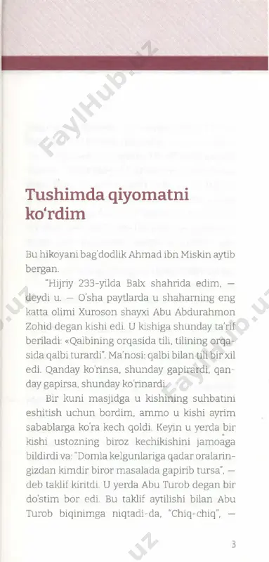 bilan ko'ri- shib qoldim. do'stim ovchi edi. men unga vazi- yatni tushuntirdim, ahvolim og'irligini, uyda oilam och o'tirganini aytdim va: "bugunchalik bir kunimizga yarab turadigan biror narsan- giz bo'lsa, menga qarz berib tursangiz... uyni sotishim bilan qaytarib beraman”, — dedim. shunda u qo'lidagi tugunni tutqazdi va: "mana shu tugunni cling va uydagilarga olib boring. bular shayxning barakasidan bo'lsa kerak”, — dedi. men unchalik tushunmadim. hayron bo'lib turganimni ko'rib, bir kun awal hayotida yuz bergan voqeani gapirib berdi». bizni mol-davlatimiz qutqarib qololmasligi mumkin, lekin bir g'aribning ko'nglini olish, bir nochorning og'iriga yelka tutish qayerdadir boshimizga soyabon bo'lishi muqarrarligini esimizdan chiqarmasligimiz kerak. tushimda qiyomatni ko'rdim endi abu nasr hikoya qilyapti: “kecha juma namozidan keyin masjiddan ketmay, masjidning yonida turuvdim. hamma odam- lar tarqalib ketdi. yonimdan bishrul xofiy o'tib qoldi. bishrul xofiy meni kordi va: "kaminaga nima boldiki, sizni bu ahvolda ko'ryapman? bu paytda bu yerda nima qilib turibsiz?” - deb soradi. shayxim, …