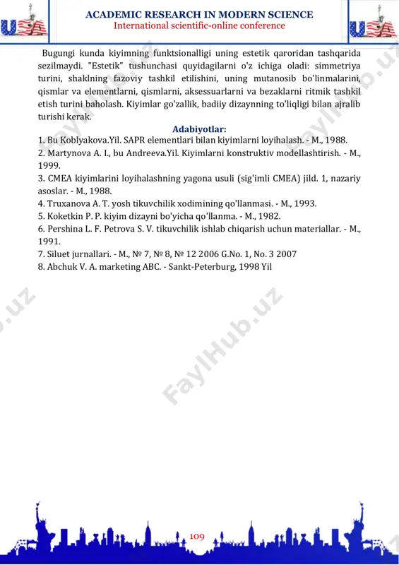 anday model o'lchov kiritilganda avtomatik ravishda individual raqam uchun qayta ko'rib chiqiladi. tikuv ishlab chiqarishda ishlatiladigan barcha materiallar quyidagi guruhlarga bo'linadi: yuqori materiallar, izolyatsiya materiallari, qismlarni ulash uchun materiallar, aksessuarlar, pardozlash materiallari. kiyimlardan foydalanish jarayonida u tashqi muhitning turli xil ta'sirini boshdan kechiradi: yorug'lik, namlik, yuvish, quruq tozalash va boshqalar. gigienik talablar inson hayoti uchun qulay sharoitlarni yaratishni nazarda tutadi: atrof-muhitning salbiy ta'siridan himoya qilish, kiyinish qatlamini shamollatish, undagi harorat, karbonat angidrid va namlikning ma'lum darajasini saqlab turish. kiyimlarning gigienik xususiyatlari nafaqat kiyim- kechak ishlab chiqarishda ishlatiladigan mato va materiallarning xususiyatlariga, balki kiyim qatlamlarining dizayni va sifatiga, ya'ni kiyim- kechak paketiga ham bog'liq. maxsus talablar mahsulotning shaklga yaxshi mos kelishini, kiyinishning qulayligini, materiallarning mustahkamligini, ya'ni.hajmlarning maqsadga muvofiqligi, kiyimlarning bo'linishi, mahkamlagichlarning joylashishi, cho'ntaklar, uni tozalashning soddaligi. academic research in modern science international scientific-online conference 109 bugungi kunda kiyimning funktsionalligi uning estetik qaroridan tashqarida sezilmaydi. "estetik" tushunchasi quyidagilarni o'z ichiga oladi: simmetriya …