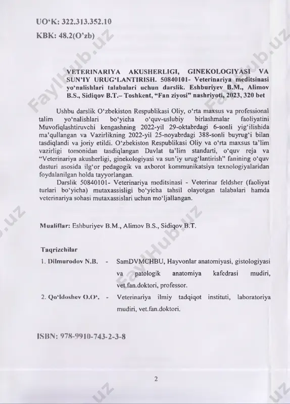 kni retsipient hayvonga ko‘chirib o‘tkazish. 94 vl-bob otalanish. bo‘g‘ozlik fizologiyasi 98 otalanishning mohiyati, bosqichlari, mo‘rtak va homila pardalarining rivojlanishi. turli hayvonlarda bo‘g‘ozlik turlari va davomiyligi. 98 bo‘g‘oz hayvon organizmida kuzatiladigan o‘ziga xos o‘zgarishlar va moddalar almashnuvi 118 vll-bob hayvonlarda bo‘g‘oz!ikni va bepushtlikni aniqlash usullari 127 hayvonlarda bo‘g‘ozlikni aniqlashning ahamiyati. bo‘g‘ozlikni tashqi tomondan aniqlash usullari. 127 bo‘g‘ozlikni ichki tomondan aniqlash usullari (qin va to‘g‘ri ichak orqali). 128 bo‘g‘ozlikni laboratoriya usullari yordamida (gormonal, radioimmunologik), har xil asboblar yordamida (ultratovush, rengen apparat) aniqlash usullari 131 vui-bob bo‘g‘oz hayvonlarning kasalliklari 135 bo‘g‘oz hayvonlami parvarishlash va oziqlantirish qoidalari. 135 bo‘g‘oz hayvonlarda qinning chiqishi. 136 bo‘g‘oz hayvonlarning yotib qolishi 137 bo‘g‘oz hayvonlarda shishlar paydo bo‘lishi. vaqtidan ilgari kuchanish va to‘lg‘oq. 139 homila pardalarida suv to‘planishi. bachadon grijasi. bachadonni buralib qolishi. 141 bola tashlash (abort) turlari, sabablari. urg'ochi hayvonlarda bola tashlash laming asoratlari, ulami davolash va oldini olish 146 4 ix-bob tug‘ish, tug‘ishdan keyingi davr fiziologiyasi va …