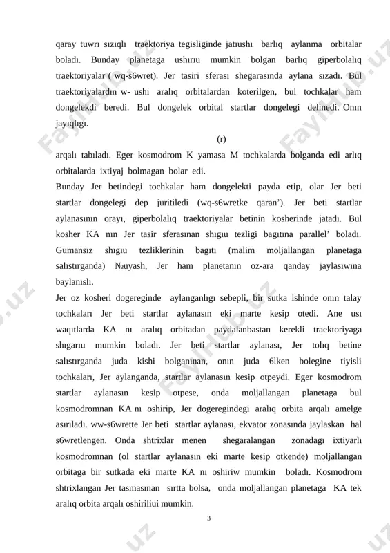 dongelegi dep juritiledi (wq-s6wretke qaran’). jer beti startlar aylanasının orayı, giperbolalıq traektoriyalar betinin kosherinde jatadı. bul kosher ka nın jer tasir sferasınan shıgıu tezligi bagıtına parallel’ boladı. gumansız shıgıu tezliklerinin bagıtı (malim moljallangan planetaga salıstırganda) №uyash, jer ham planetanın oz-ara qanday jaylasıwına baylanıslı. jer oz kosheri dogereginde aylanganlıgı sebepli, bir sutka ishinde onın talay tochkaları jer beti startlar aylanasın eki marte kesip otedi. ane usı waqıtlarda ka nı aralıq orbitadan paydalanbastan kerekli traektoriyaga shıgarıu mumkin boladı. jer beti startlar aylanası, jer tolıq betine salıstırganda juda kishi bolganınan, onın juda 6lken bolegine tiyisli tochkaları, jer aylanganda, startlar aylanasın kesip otpeydi. eger kosmodrom startlar aylanasın kesip otpese, onda moljallangan planetaga bul kosmodromnan ka nı oshirip, jer dogeregindegi aralıq orbita arqalı amelge asırıladı. ww-s6wrette jer beti startlar aylanası, ekvator zonasında jaylaskan hal s6wretlengen. onda shtrixlar menen shegaralangan zonadagı ixtiyarlı kosmodromnan (ol startlar aylanasın eki marte kesip otkende) moljallangan orbitaga bir sutkada eki marte …