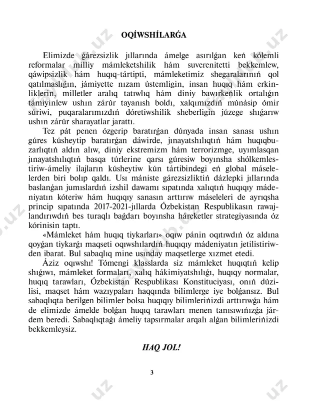 i bólim. ózbekistan respublikasí — xalíq aralíq huqíq subyekti 1-§. huqíq — shaxs hám mámleket qatnasíqlaríníń bekkem tiykarí shaxs hám mámleket óz ara qatnasíqlaríníń konstituciyalíq-huqíqíy tiykarí puqaralar menen mámleket óz ara huqıqlar hám wazıypalar arqalı tıǵız baylanıslı. shaxs, jámiyet hám mámleket — bul úsh tiykarǵı qadi- riyatlar konstituciyada belgilep qoyılǵan. konstituciya puqara, jámiyet hám mámleket hákimiyatı arasındaǵı bay- lanıslardı belgilewshi ózine tán jámiyetlik shártnama bolıp tabıladı. konsti- tuciya puqaralardıń ulıwma teń huqıqlıǵı, puqara hám mámleket arasındaǵı qatnasıqlarda óz ara juwapkerli ideyasına tiykarlanadı. mámleket iskerliginiń tiykarǵı maqseti xalıqqa xızmet etiw bolıp tabıladı. 5 mámleket xalıqtıń kúsh jigerin sáwlelendirip, onıń máplerine xızmet etedi. mámleketlik uyımlar hám lawazımlı shaxslar jámiyet hám puqaralar aldında juwapker bolıp tabıladı. ózbekistan respublikasınıń konstituciyası, 2-statya. ózbekistannıń tiykarǵı nızamı mámleketke, onıń húkimetlik uyımlarına, lawazımlı shaxslarǵa, jámiyetlik birlespelerine hám puqara- larǵa konstituciya hám nızamlarǵa muwapıq jumıs alıp barıw minnetle- mesin júkleydı. ózbekistan respublikasında ózbekistan respubli- kasınıń konstituciyası hám nızamlarınıń ústinligi …
