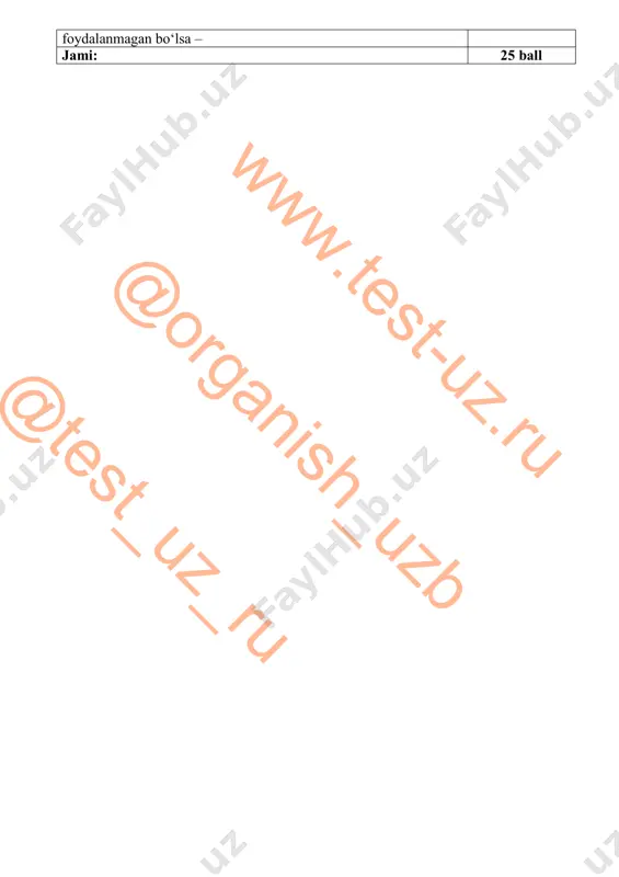 all www.test-uz.ru @ organish_uzb @ test_uz_ru foydalanmagan bo‘lsa – jami: 25 ball www.test-uz.ru @ organish_uzb @ test_uz_ru