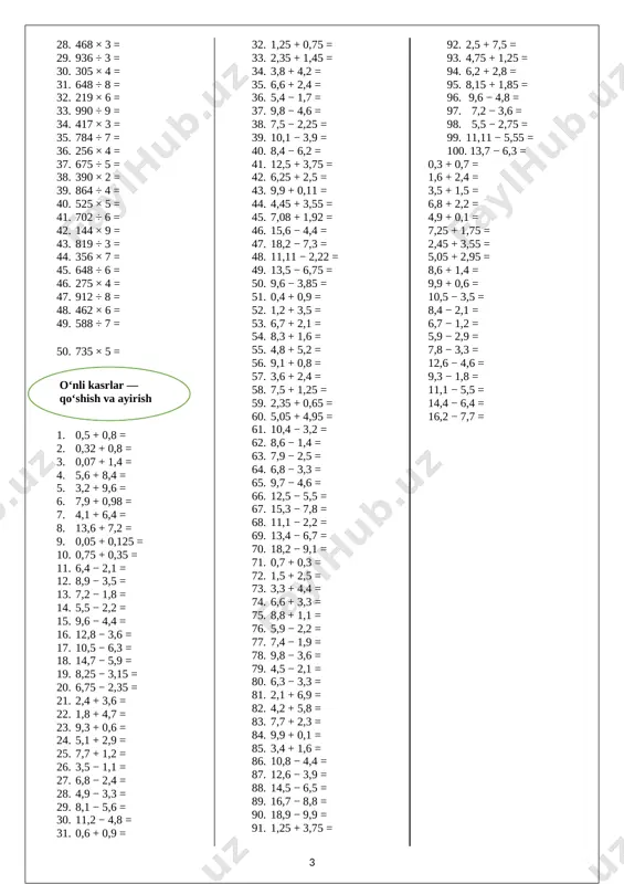 25 = 39. 10,1 − 3,9 = 40. 8,4 − 6,2 = 41. 12,5 + 3,75 = 42. 6,25 + 2,5 = 43. 9,9 + 0,11 = 44. 4,45 + 3,55 = 45. 7,08 + 1,92 = 46. 15,6 − 4,4 = 47. 18,2 − 7,3 = 48. 11,11 − 2,22 = 49. 13,5 − 6,75 = 50. 9,6 − 3,85 = 51. 0,4 + 0,9 = 52. 1,2 + 3,5 = 53. 6,7 + 2,1 = 54. 8,3 + 1,6 = 55. 4,8 + 5,2 = 56. 9,1 + 0,8 = 57. 3,6 + 2,4 = 58. 7,5 + 1,25 = 59. 2,35 + 0,65 = 60. 5,05 + 4,95 = 61. 10,4 − 3,2 = 62. 8,6 − 1,4 = 63. 7,9 − 2,5 = 64. 6,8 − 3,3 = 65. 9,7 − 4,6 = 66. 12,5 − 5,5 = 67. 15,3 − 7,8 = 68. 11,1 − …