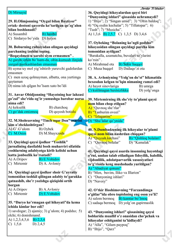 chop etilgan? a) “astrobod” b) “yangi ariq” c) “karvon yo’llarida” d) “hayotga chaqiriq” 20. quyidagilardan mirkarim osim tomonidan tarjima qilingan asarlarni aniqlang. 1) “hamlet”; 2) “tinch oqar don”; 3) “shoh edip”; 4) “hayot bo’stoni”; 5) “yeldirim boyazid”. a) 1,2,3,4,5 b) 2,3,4,5 c) 2,4,5 d) 3,4,5 21. ertagimni sheri bor, yeti kunlik yeri bor, yeti kunlik yerida dumi kalta ….. bor. a) quyon b) sher c) bo’ri d) jirafa 22. alisher navoiyning “hayrat ul-abror” dostonining o’ninchi maqolatida o’rin olgan “sher va durroj” hikoyasida qanday g’oya ilgari surilgan? a) yolg’onchilik qattiq qoralangan b) har qanday vaqtda ham sabr-toqatli bo’lish c) yaxshilikka yaxshilik bilan javob qaytarish d) yaxshilikni ham uni qadriga yetgan kishiga qilish kerak ekanligi 23. “haykal” she’rida necha hamid olimjonni asr o’tdi tirikday deydi? a) chorak asr b) bir asr c) yarim asr d) besh asr 24. “izlaganim”, “tog’day tayanchim”, “qoraqalpoq daftari” she’riy to’plamlarining muallifini toping. a) mirtemir b) m.shayxzoda c) …