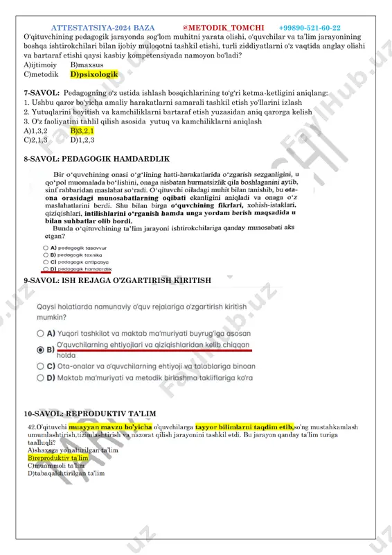 aktabda ta’lim sifatini aniqlash uchun monitoring o’tkazish rejalashtirildi.uning vazifalari to’g’ri ko’rsatilgan qatorni aniqlang. 1) talim sifati,uni tahlil qilish va baholash haqida kerakli va yetarli ma’lumotlarni to’plash. 2) sifatli ta’lim uchun ijtimoiy buyurtmaning bajarilishini nazorat qilish. 3) ta’lim jarayoni ishtirokchilariga rag’batlantiruvchi va motivatsion ta’sirini tashkil etish. 4) ta’lim jarayoni ishtirokchilarining ijtimoiy hotirjamligi to’g’risidagi ma’lumotlarni yig’ish. 5) ta’limni yanada rivojlantirish prognozi va zarur tuzatishlar kiritish bo’yicha tavsiyalar ishlab chiqish. a) 1,2,5 b) 2,4,5 c) 1,2,3,5 d) 2,3,4,5 16. o’qituvchi o’quvchiga mustaqil bajarish uchun vazifa berdi.vazifani bajarishga faqatgina berilgan adabiyotlar ro’yhatidan foydalanmasdan,o’z shaxsiy fikr va mulohazalari bilan boyitishni so’radi.shunda o’qituvchi o’quvchining ijodkorligini rivojlantirish uchun qanday ta’lim turidan foydalandi? a)shaxshga yo’naltirilgan ta’lim b)darsdan tashqari ta’lim turi c)muammoli ta’lim turi d)ijtimoiy ta’lim turi attestatsiya-2024 baza @metodik_tomchi +99890-521-60-22 17. o’quvchiga amaliy topshiriqni bajarish uchun muayyan vazifa va uni amalga oshirish shartlari belgilab berildi.o’quvchi o’z faoliyatini shunga muvofiq rejalashtirdi.bu qobiliyat qaysi faoliyat turiga kiradi? a)kommunikativ (shaxslararo ko’nikmalar…boshqalar …