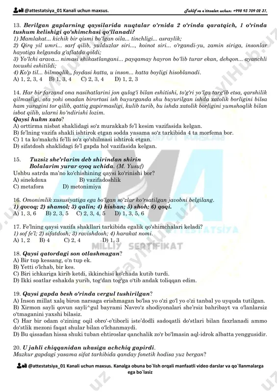 gan. ushbu gapda nechta sifat so‘z turkumiga oid birlik qatnashgan? a) 7 ta b) 6 ta c) 9 ta d) 1 ta 9. bu – sen uchun katta sinovdir. ushbu gapdagi tirening ishlatilish sababini aniqlang. a) bu gapda tire ishlatilmaydi, chunki ot kesim tarkibida bog‘lama bor b) shart, munosabati ifodalangani uchun c) ega ko'rsatish olmoshi bilan ifodalangani uchun d) izohlash munosabati ifodalangani uchun 10. olti oykim, she’r yozmayman, yuragim zada, olti oykim, o‘zgalarga tilayman omad. olti oykim, do‘stlarim ham pana-panada iste’dodim so'nganidan qilar karomat. berilgan she’riy parchada chiqish kelishigi qo‘shimchasi qaysi vositalar bilan ma’nodoshlik hosil qilishi mumkin? 1) tushum kelishigi qo'shimchasi; 2) haqida ko'makchisi; 3) o‘rin- payt kelishigi qo‘shimchasi; 4) kabi ko‘makchisi. a) 2, 3 b) 3, 4 c) 1, 4 d) 1, 2 11. fe’l shakli yordamida bog’langan qo‘shma gapni toping. a) haqiqiy olim o'zining ilmi bilan maqtanmaydi, chunki u o‘zidan ham zo‘r olim va fozil borligini biladi. b) …