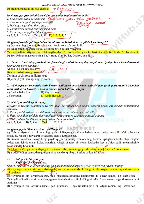 'lish o'rniga ko'ra b) jarangli yuki jarangsizligiga ko'ra c) hosil bo'lish usuliga ko'ra d) sonoryoki shovqinliligiga ko'ra 12. ajratilgan bo'lak uyushib gap oxirida kelsa, qanday tinish belgisi qo'yiladi? a) tire b) vergul c) nuqtali vergul d) ikki nuqta 13. alisher navoiy fardlarida “…borcha bermoqdur, yemak yo‘q” deb nimani ta’riflaydi? a) futuvvat b) muruvvat c) takalluf d) xoliqlik 14. shoir edi bebosh yuragim, talashardi ruhim samo, yer. men sendayin paytimda, o'g'lim, dalalarga o'rgatardim she’r... ushbu she’riy parcha haqida bildidrilgan fikrlarning nechtasi to'g'ri? tarkibida 5 ta tovush o'zgarishi mavjud; sinekdoxa usulida ma'no ko'chishi uchraydi; to'ldiruvchilar uyushib kelgan; yasama sifat tarkibidagi so'z yasovchi qo'shimchani uning ma’nodoshi bilan almashtirib bo'ladi; she'riy parchada 2 ta vositasiz to'ldiruvchi qatnashgan bo'lib ikkalasi ham o'z paronimlariga ega; barcha gaplar egali gaplar sanaladi. a) 2 ta b) 3 ta c) 4 ta d) 5 ta 15. botir topsa, barcha yer, baxil topsa, bosib yer. ushbu gap .... a) bir …
