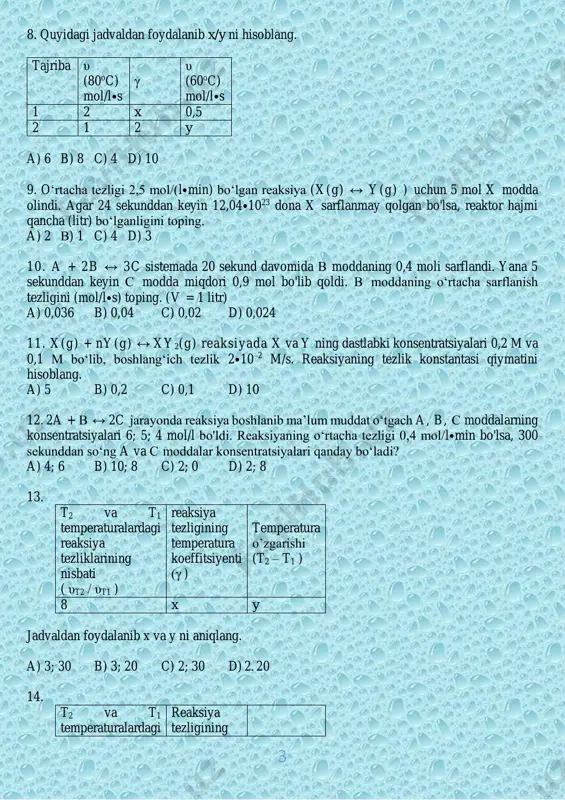 n, 60°c dagiga qaraganda 1 sekund keyin tugaydi. ushbu reaksiya 20° s da necha sekundda tugaydi? a) 8 b) 32 c) 64 d) 16 18. a(g) + 2b(g) ↔ 2c(g) ushbu reaksiya tenglamasiga ko'ra 80°c da 0,2 mol a va 0,4 mol v bilan boshlangan reaksiya tezligi 2⦁10–4 mol/(l⦁s) va tezlik konstantasi 5⦁10–2 l2/(mol2⦁s) bo‘lsa, reaktor hajmini (litr) aniqlang. a) 4 b) 2 c) 3 d) 1 19. teng massadagi azot va vodorod reaksiyasi natijasida 27,6 kj issiqlik ajralib chiqdi va 6,6 g vodorod ortib qoldi. ammiakning hosil bo‘lish entalpiyasi (kj⦁mol–1) nechaga teng? a) +46 b) +92 c) –46 d) –92 20. teng massadagi metanol va kislorodning yonish reaksiyasi natijasida 324 kj issiqlik ajralib chiqdi va 12 g metanol ortib qoldi. metanolning yonish entalpiyasini (kj⦁mol–1) hisoblang. a) –864 b) –432 c) +864 d) +432 21. 1 mol cuso4 ning suvda eritilishidan 66 kj issiqlik ajralib chiqadi. 1 mol cuso4⦁5h2o suvda …