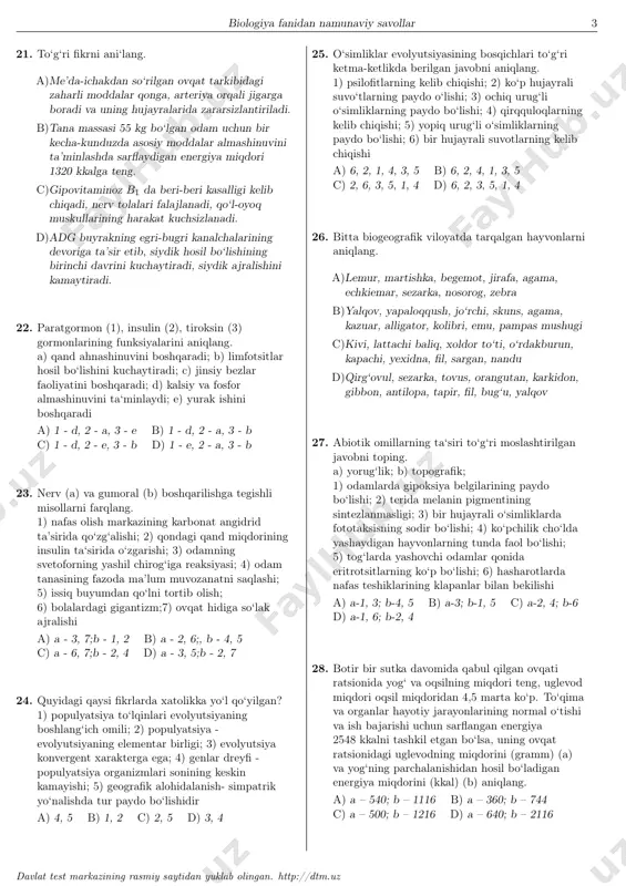 - sporadan c)1 - a - murtakdan; b - sporadan; 2 - a - sporadan; b - zigotadan d)1 - a - zigotadan; b - sporadan; 2 - a - sporadan; b - zigotadan 13. itsigakning afsonakdan farq qiluvchi jihatlarini ko‘rsating. 1) tojibarglarining ikkitasi qo‘shilgan, uchtasi erkin; 2) barglari oddiy barg, yonbargsiz; 3) avtoxor o‘simlik; 4) gulgo‘rg‘oni oddiy, gultojsimon; 5) barglari yonbargchaga ega, poyada navbat bilan joylashgan; 6) sho‘radoshlar oilasiga mansub; 7) burchoqdoshlar oiasiga mansub; 8) gulqo‘rg‘oni oddiy kosachasimon a) 2, 6, 8 b) 1, 3, 5 c) 3, 4, 7 d) 1, 2, 4 14. yomg‘ir chuvalchangi va nereida uchun umumiy hisoblangan jihatlarni ajrating. 1) tanasi bo‘g‘imlarga bo‘lingan; 2) yashash joyi; 3) har bir bo‘g‘imida muskulli o‘simtalarning mavjudligi; 4) halqumosti va halqumusti nerv tuguni; 5) kiprikli lichinkalarning mavjudligi; 6) yopiq qon aylanish doirasiga ega bo‘lishi a) 3, 6 b) 1, 2 c) 4, 6 d) 3, 5 15. ninachilar …